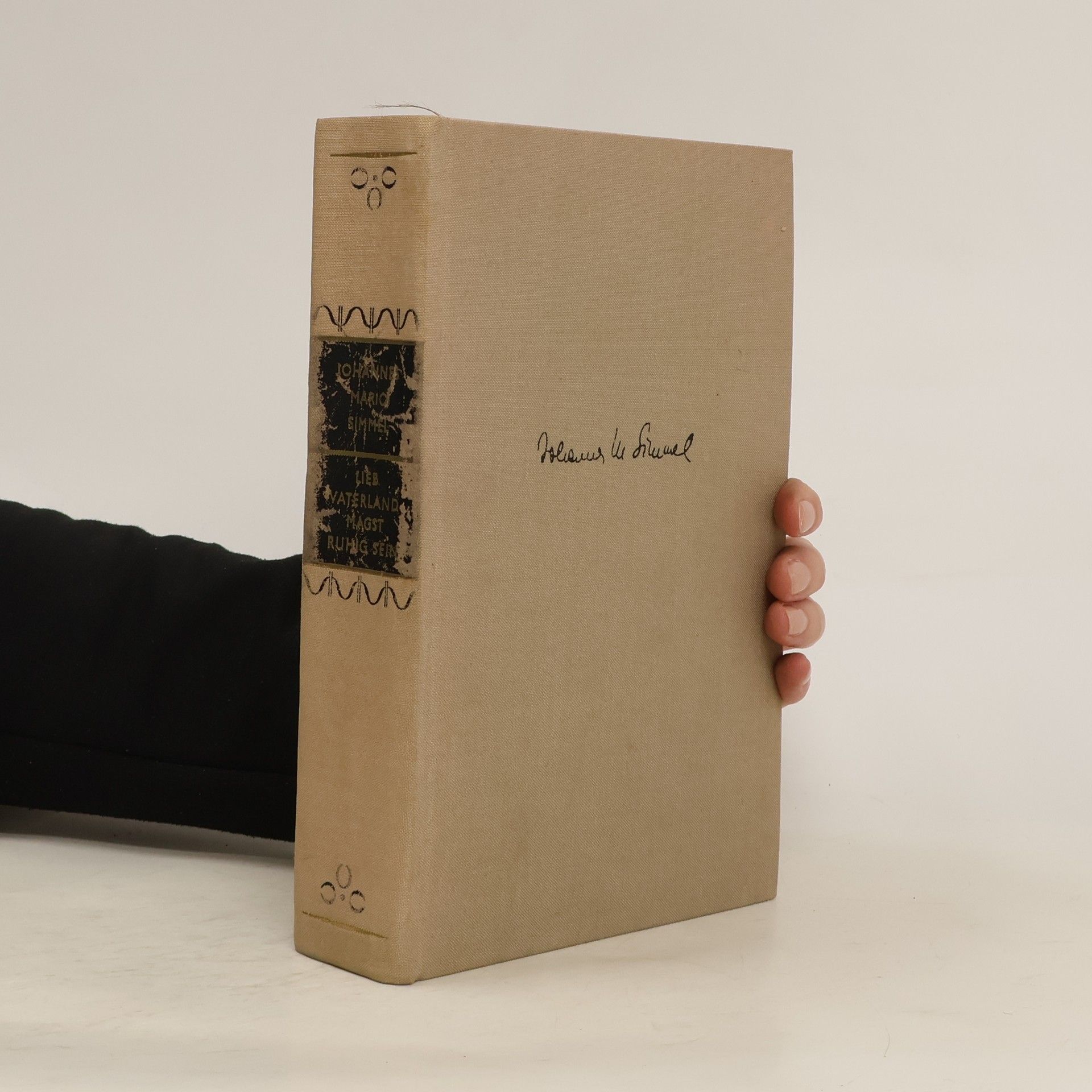 Johannes Mario Simmel Lieb Vaterland magst ruhig sein