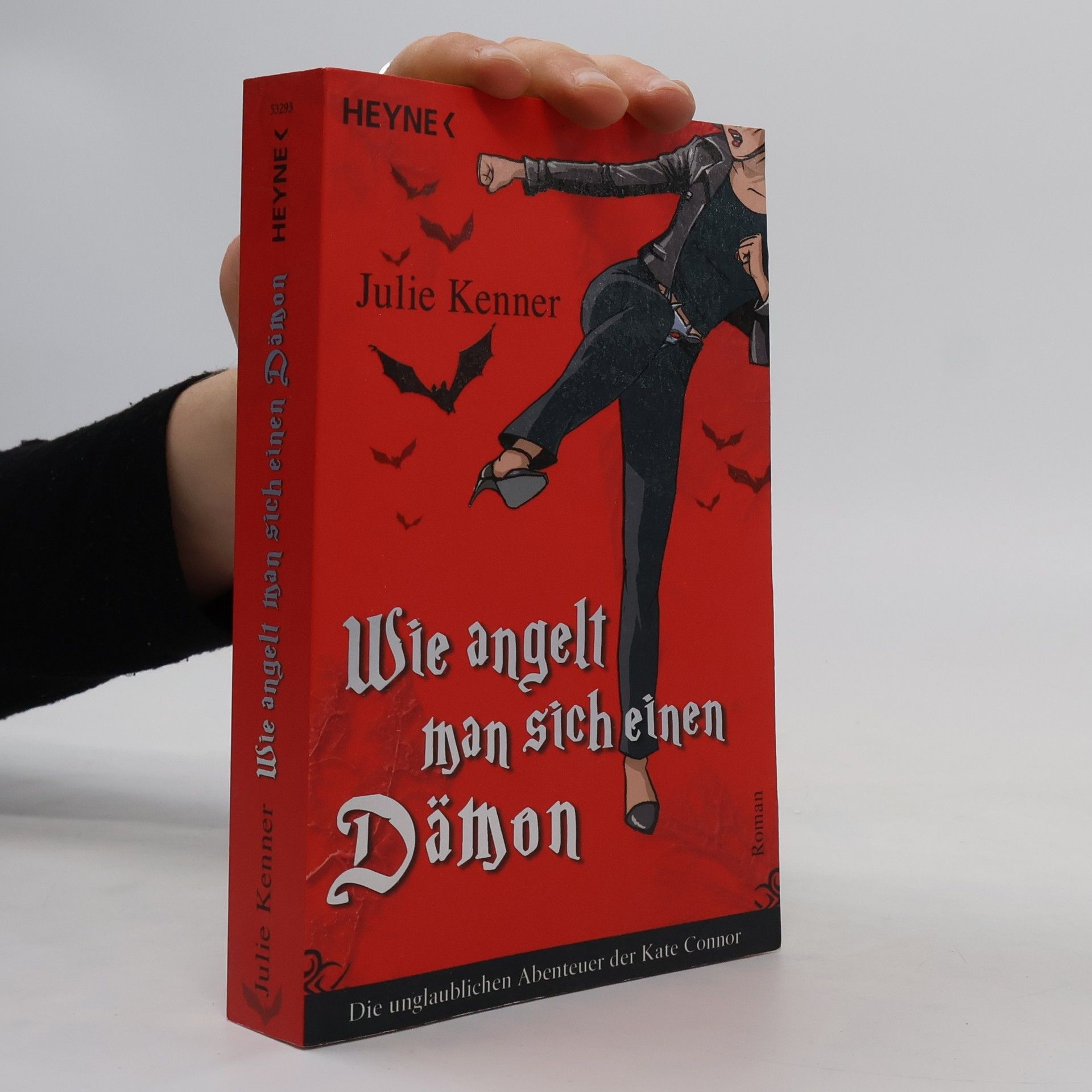Julie Kenner Wie angelt man sich einen Dämon