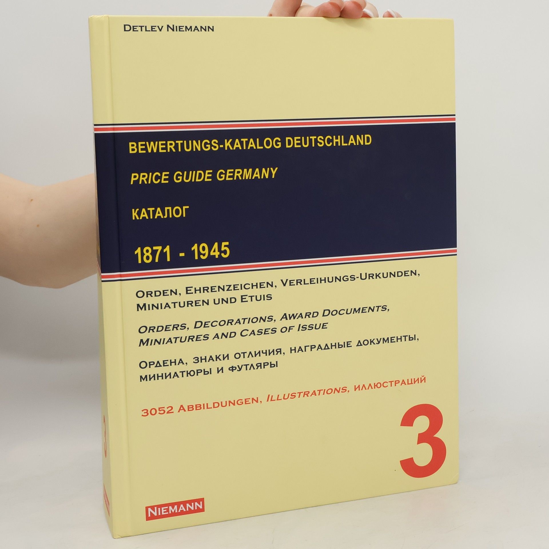 Detlev Niemann Bewertungskatalog Orden und Ehrenzeichen Deutschland 1871 - 1945