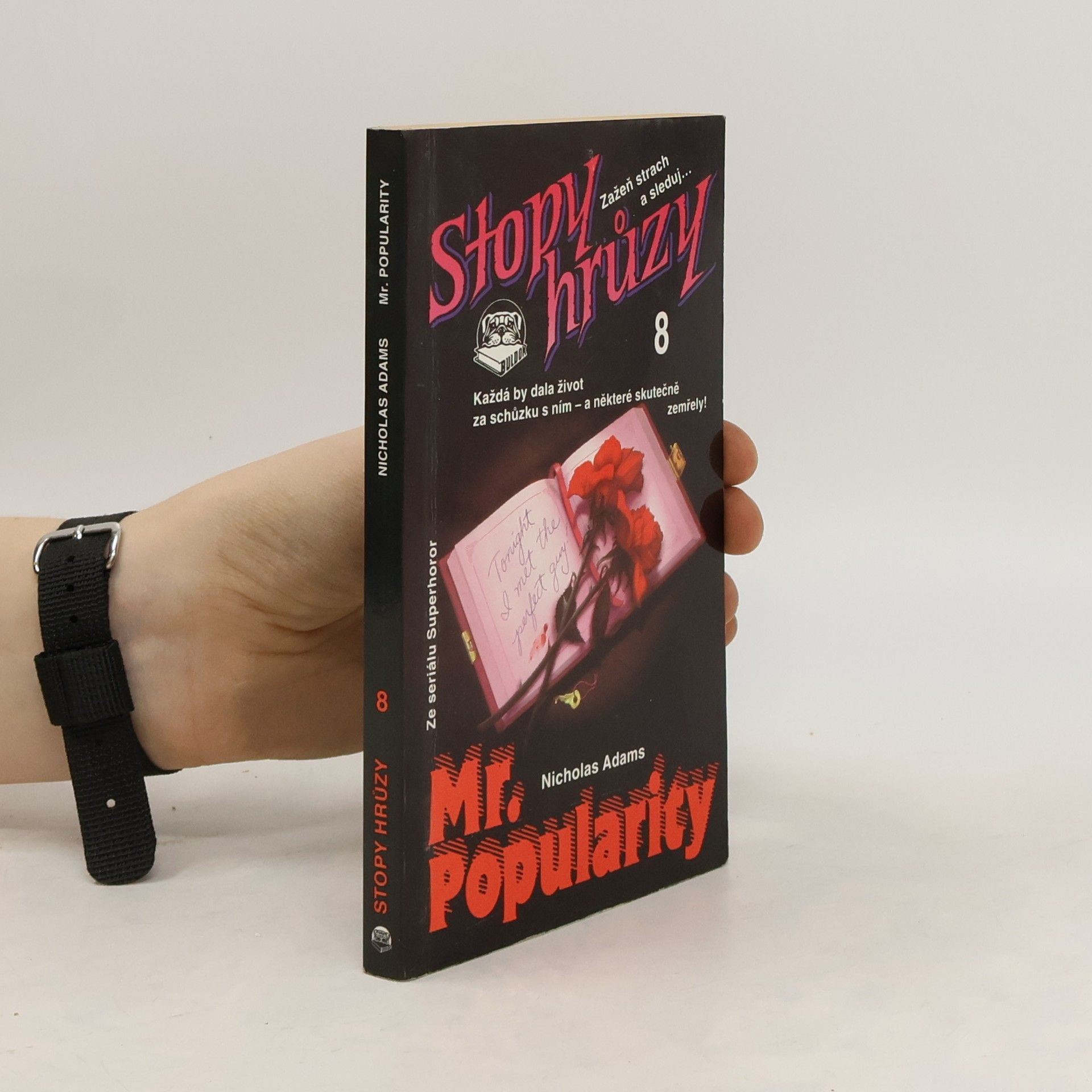James D. MacDonald Mr. Popularity - Stopy hrůzy 8