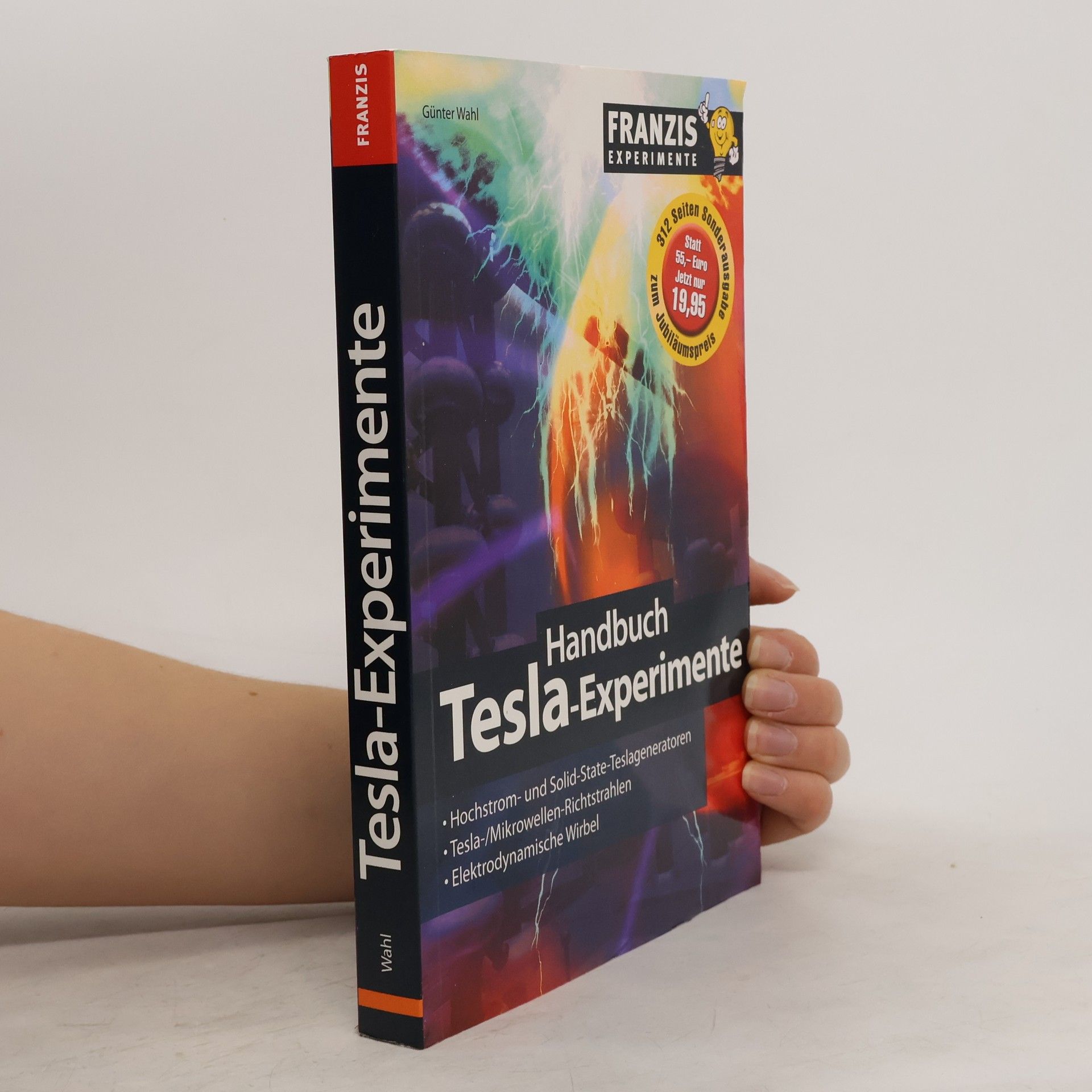 Günter Wahl Handbuch Tesla-Experimente