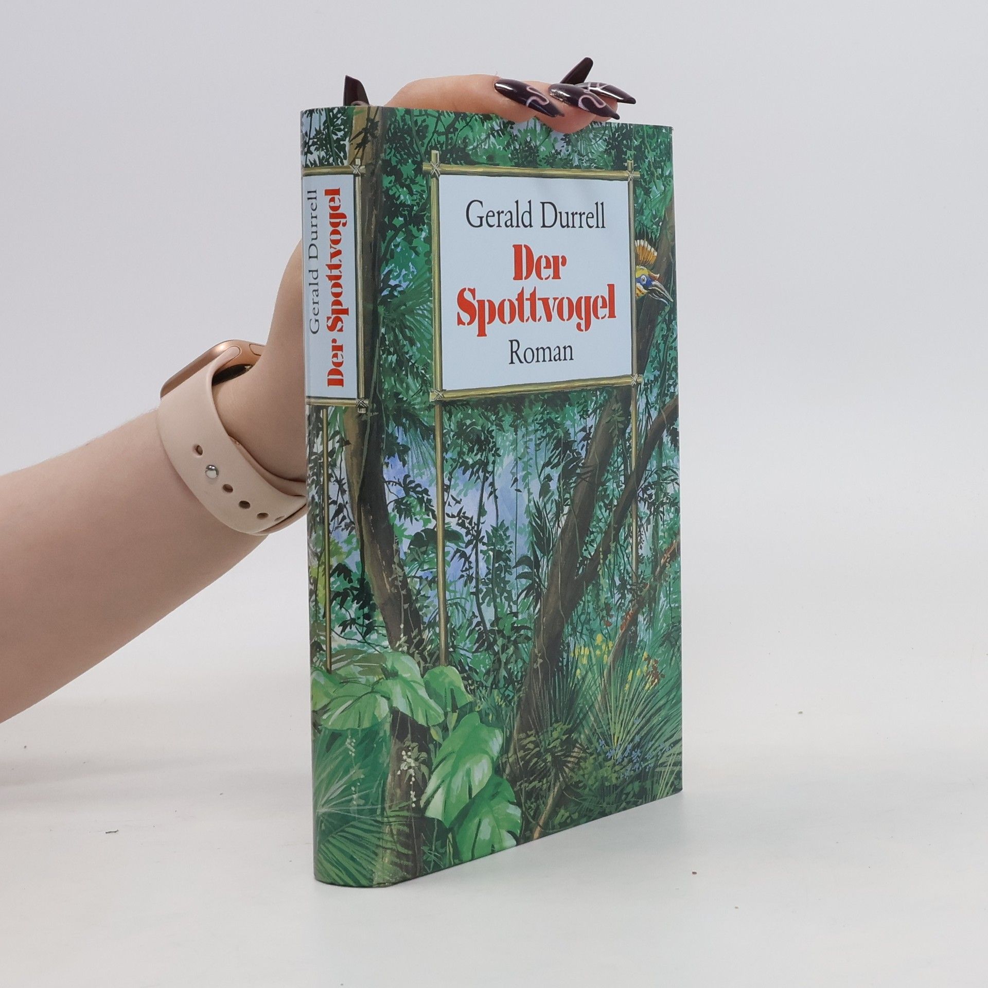 Gerald Malcolm Durrell Der Spottvogel