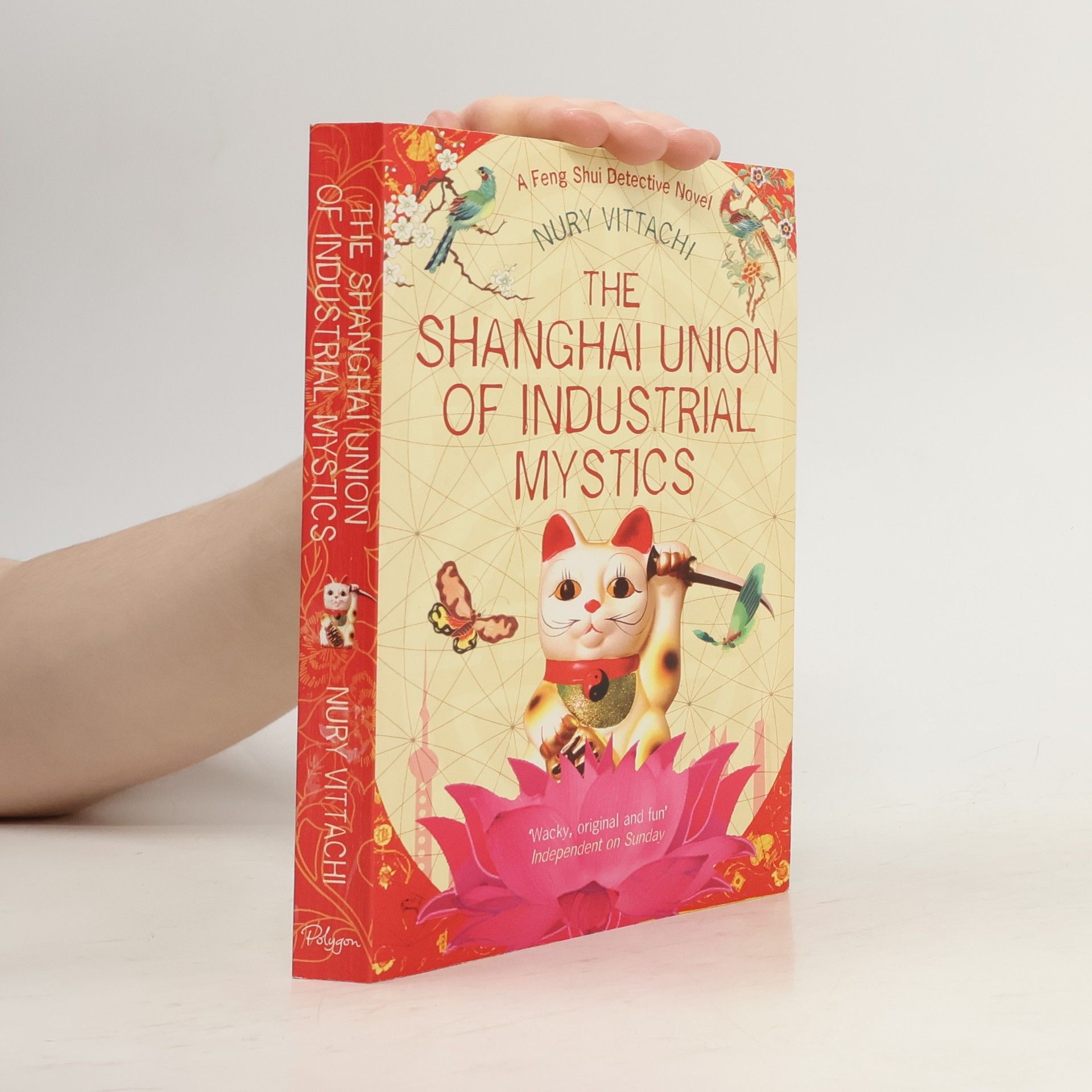 Nury Vittachi The Shanghai Union of Industrial Mystics