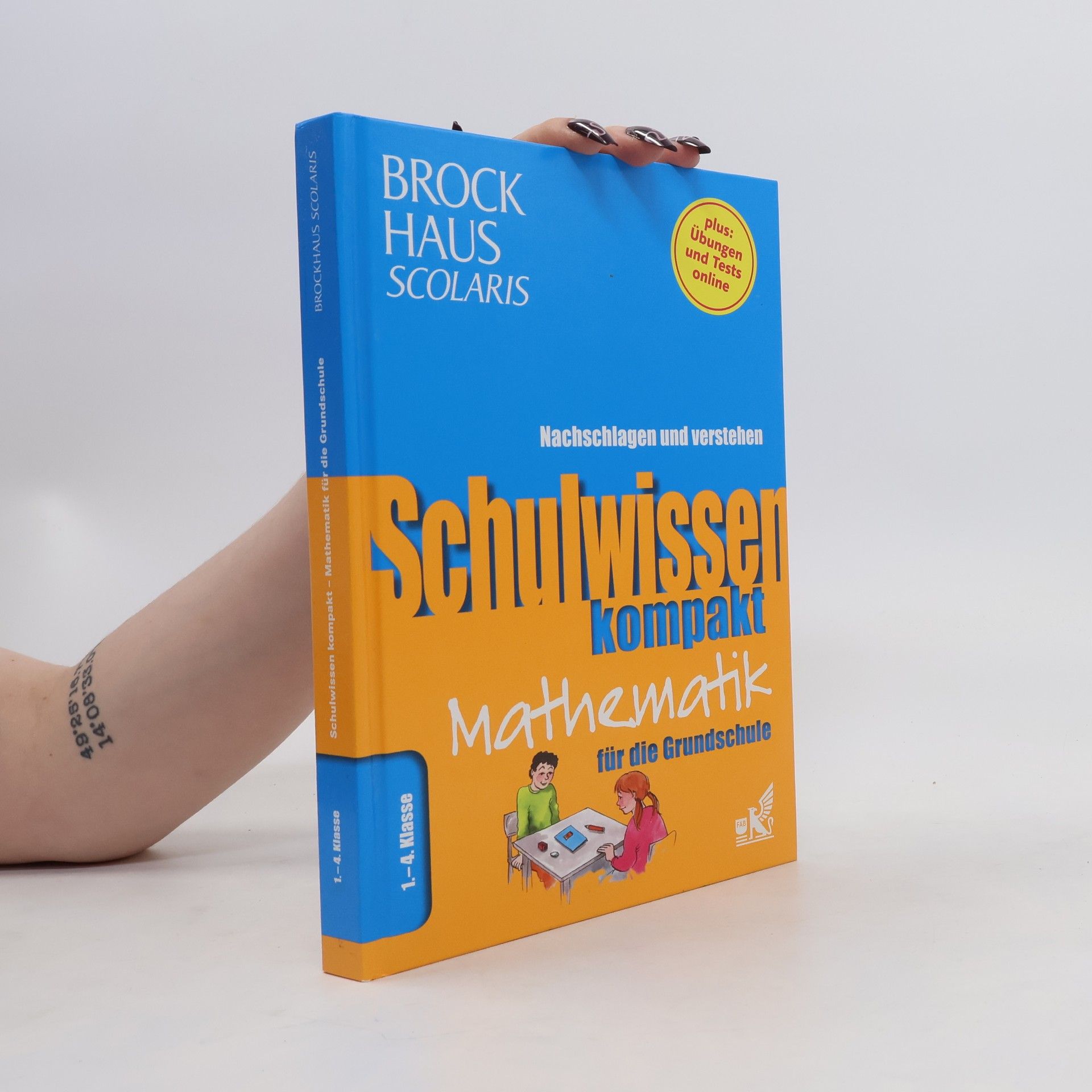 Autorenkollektiv Brockhaus Scolaris Schulwissen kompakt Mathematik für die Grundschule 1. - 4. Klasse. Nachschlagen und verstehen