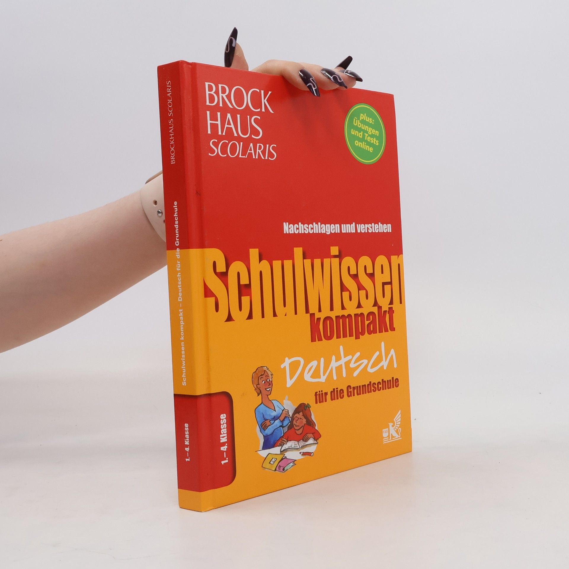 Autorenkollektiv Brockhaus Scolaris Schulwissen kompakt Deutsch für die Grundschule 1. - 4. Klasse. Nachschlagen und verstehen