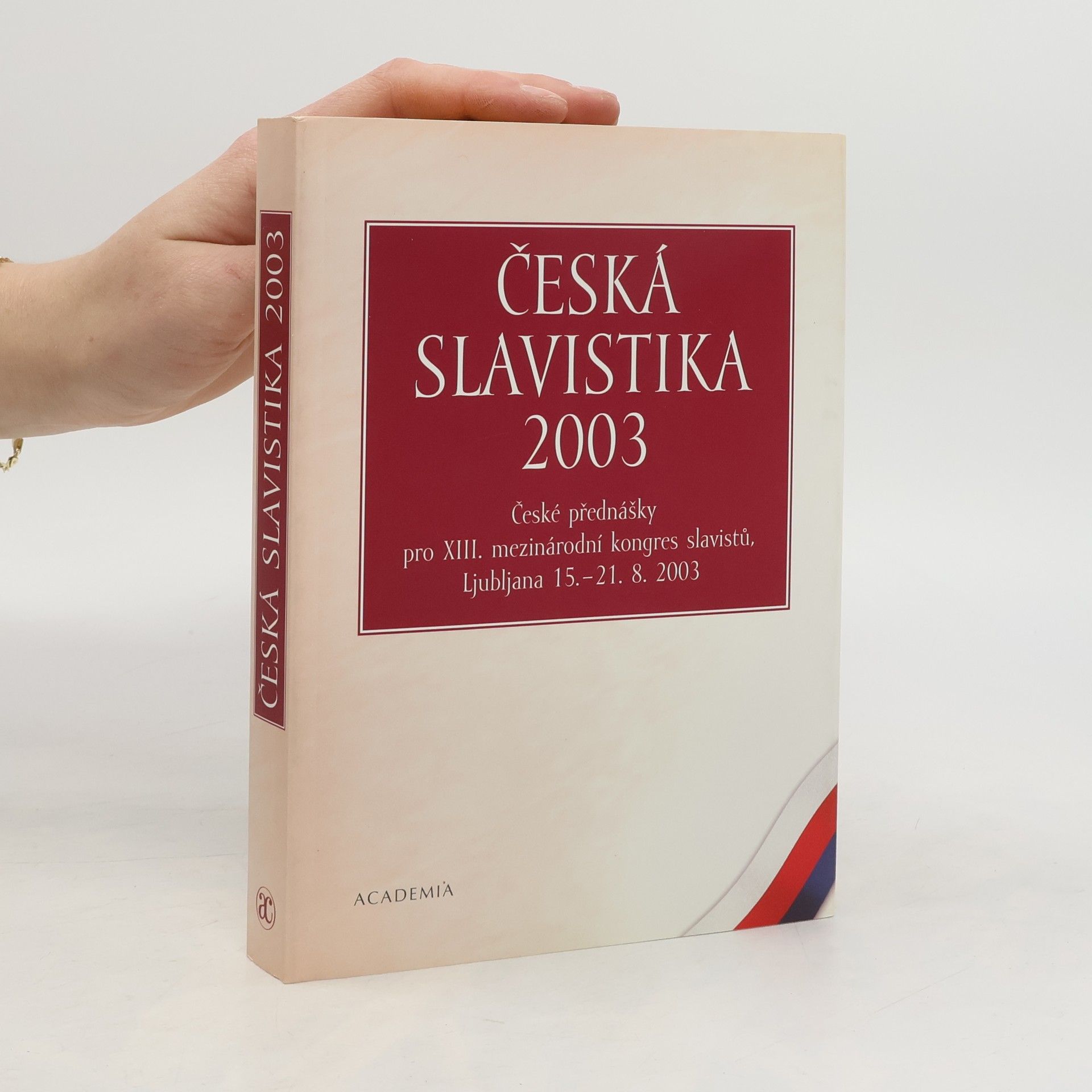 Ivo Pospíšil Česká slavistika 2003