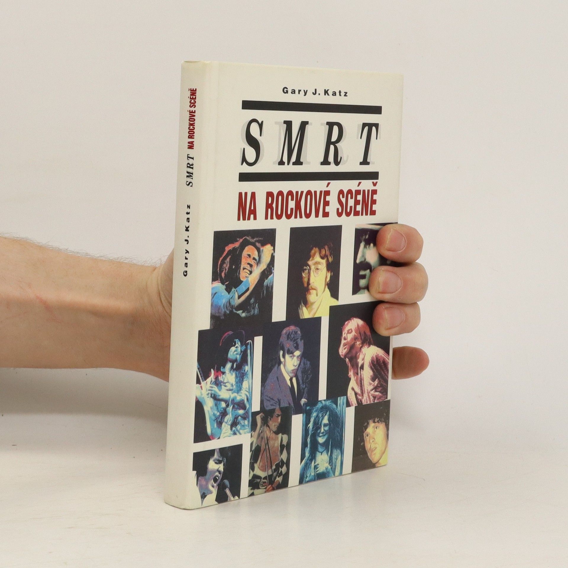 Katz Gary J. Smrt na rockové scéně