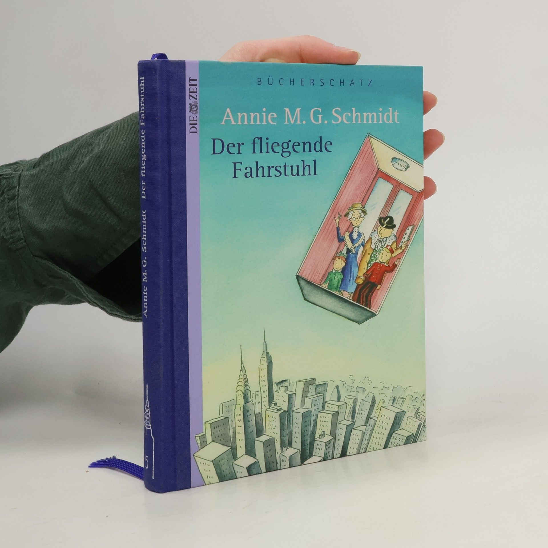 Annie M. G. Schmidt Der fliegende Fahrstuhl