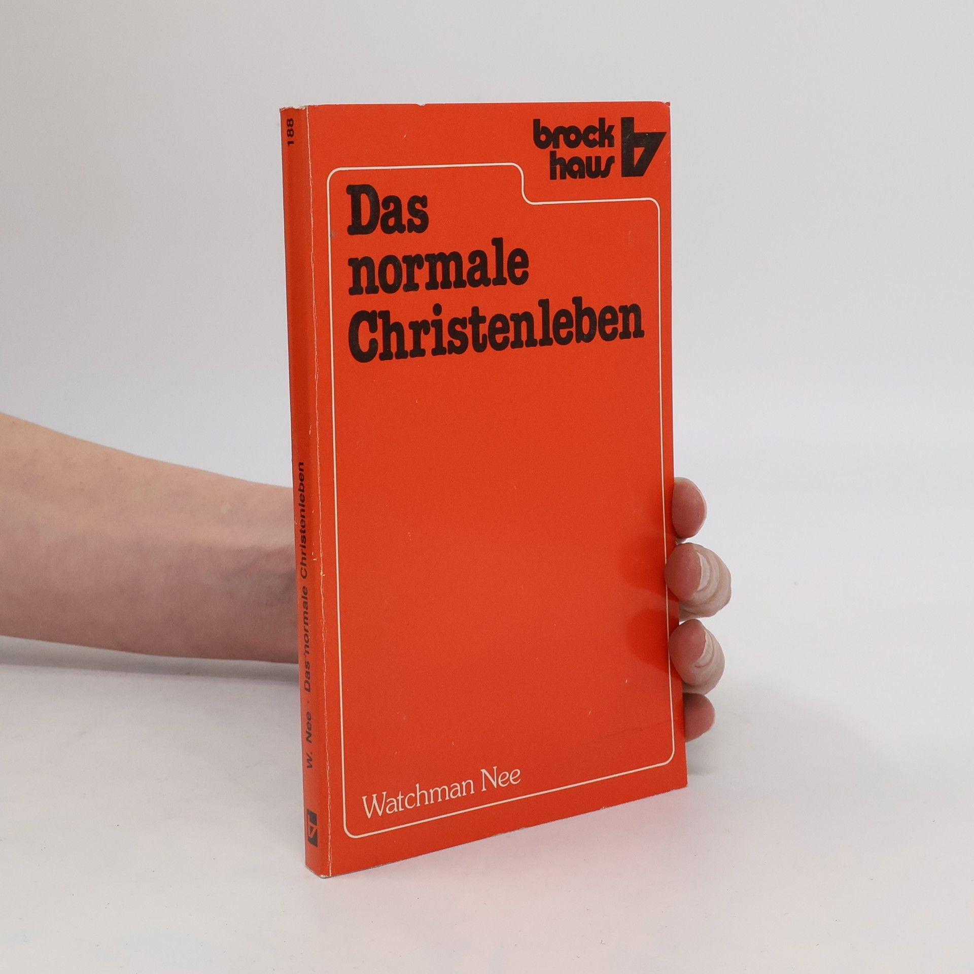 Watchman Nee Das normale Christenleben