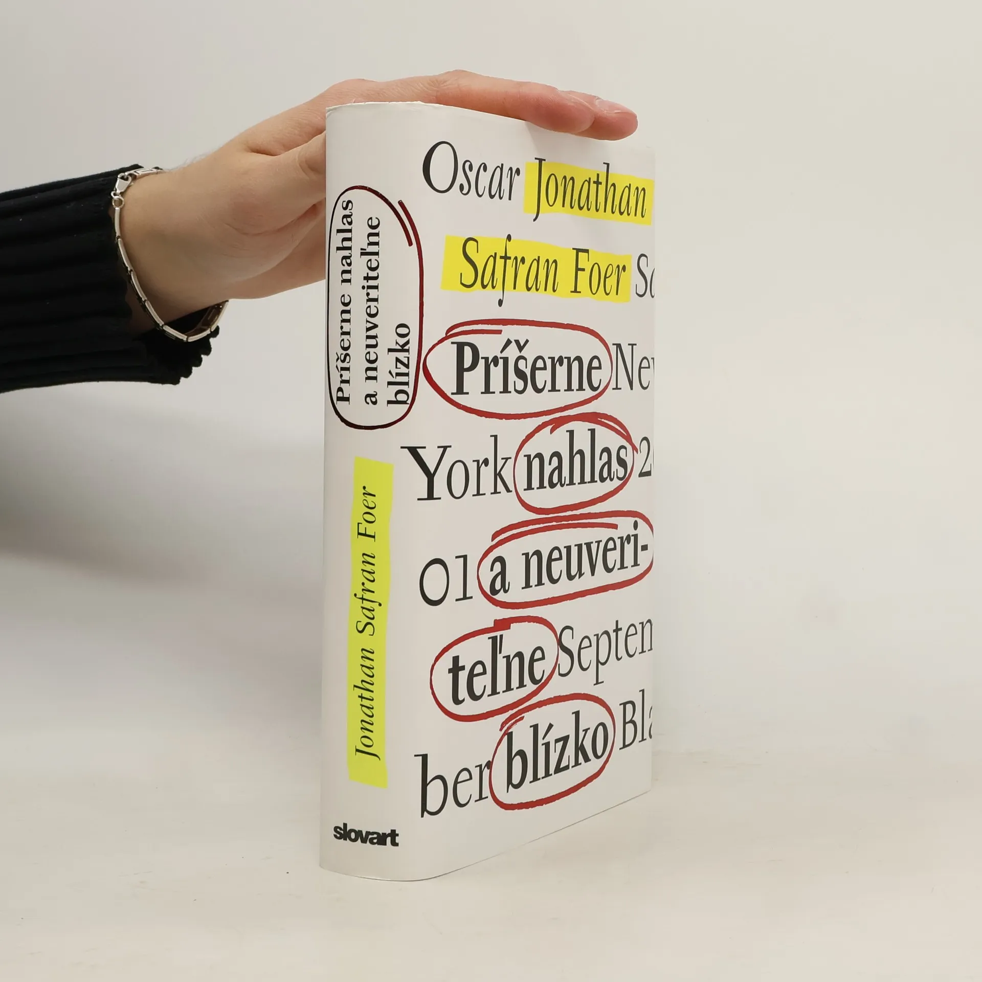 Príšerne nahlas a neuveriteľne blízko | Kniha | pevná | Jonathan Safran Foer