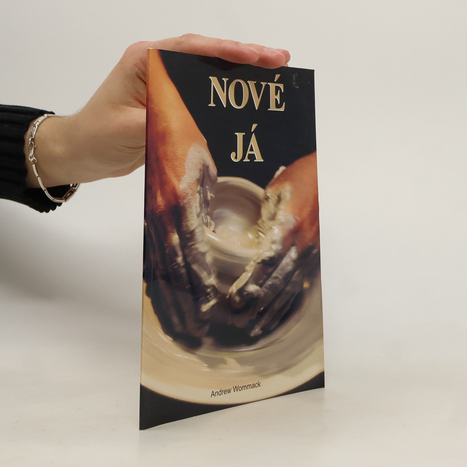 Andrew Wommack Nové Já