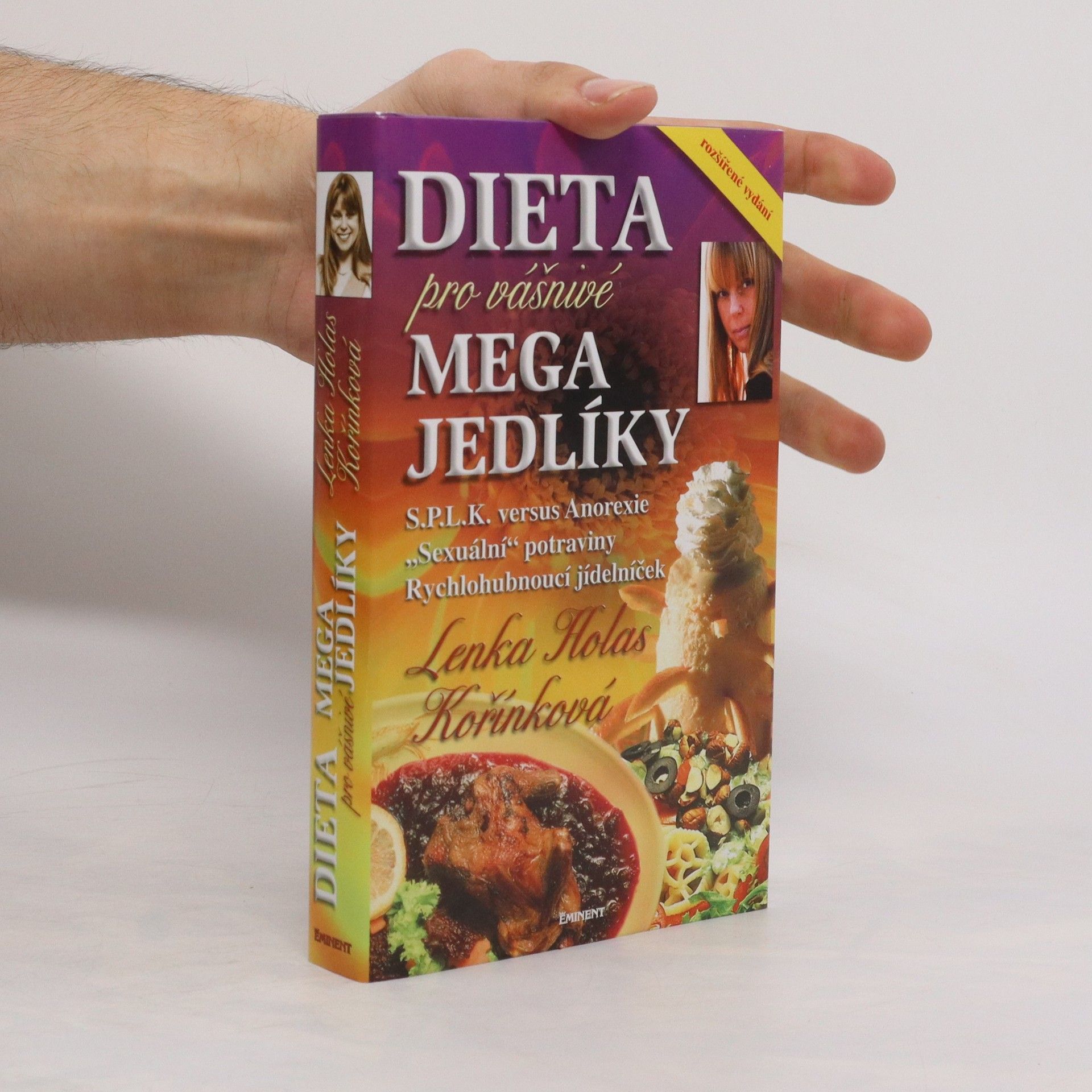 Lenka Kořínková Dieta pro vášnivé megajedlíky
