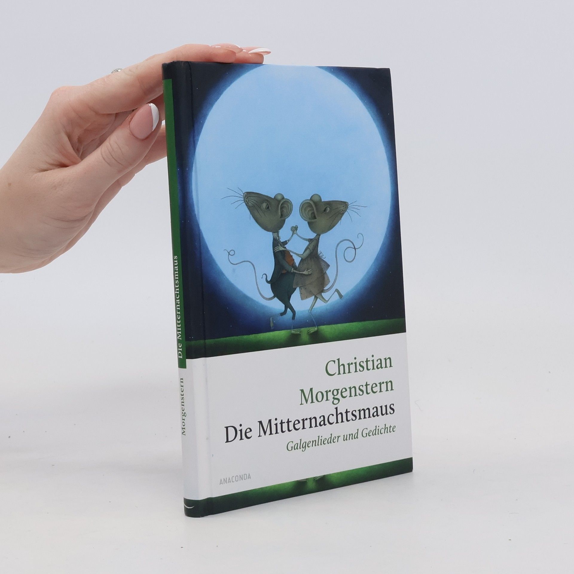 Christian Morgenstern Die Mitternachtsmaus. Galgenlieder und Gedichte