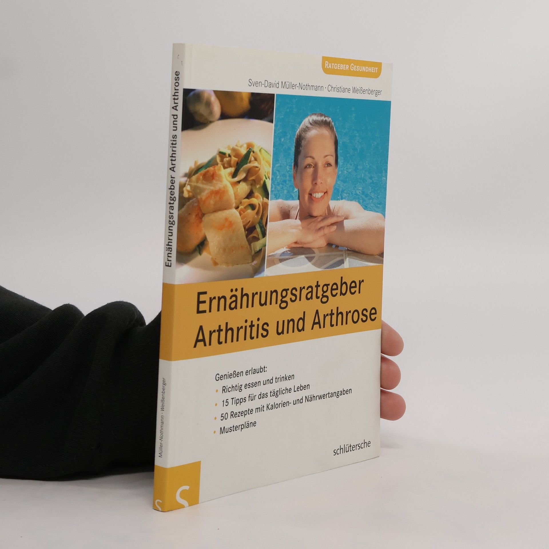 David Müller Ernährungsratgeber Arthritis und Arthrose