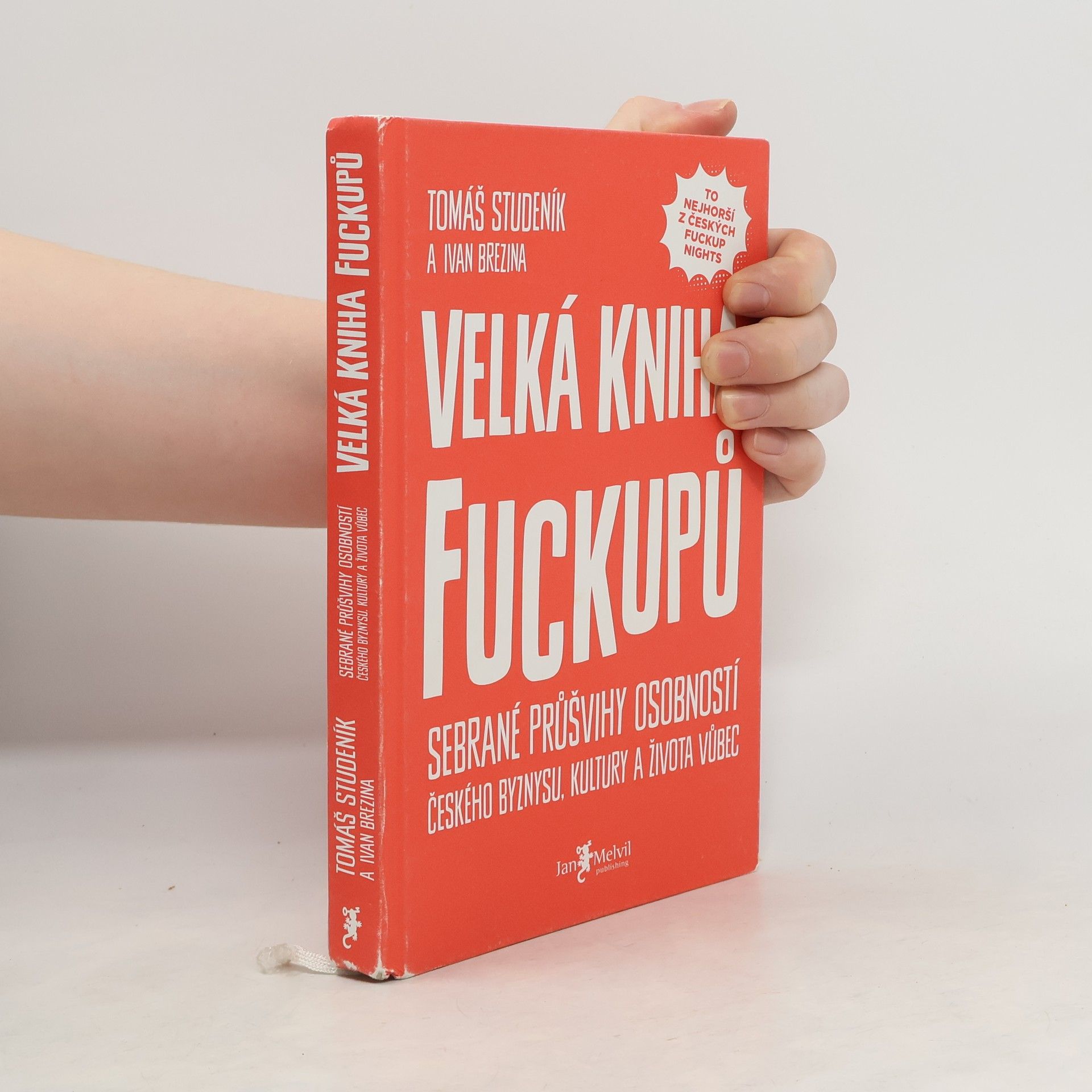 Tomáš Studeník Velká kniha fuckupů