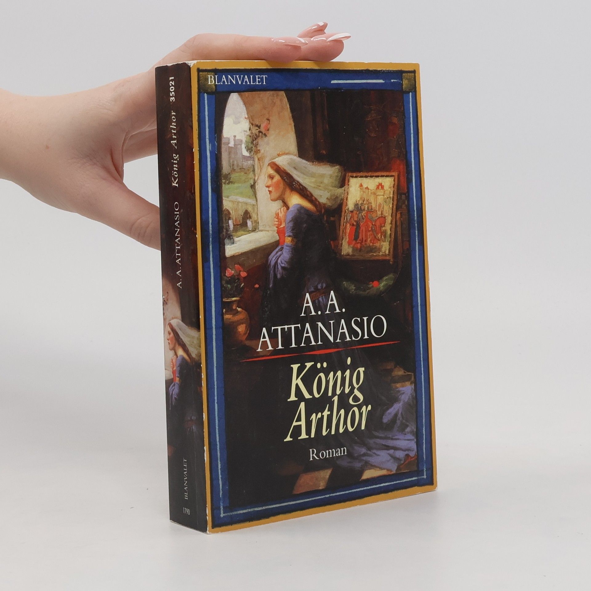 A. A. Attanasio König Arthor