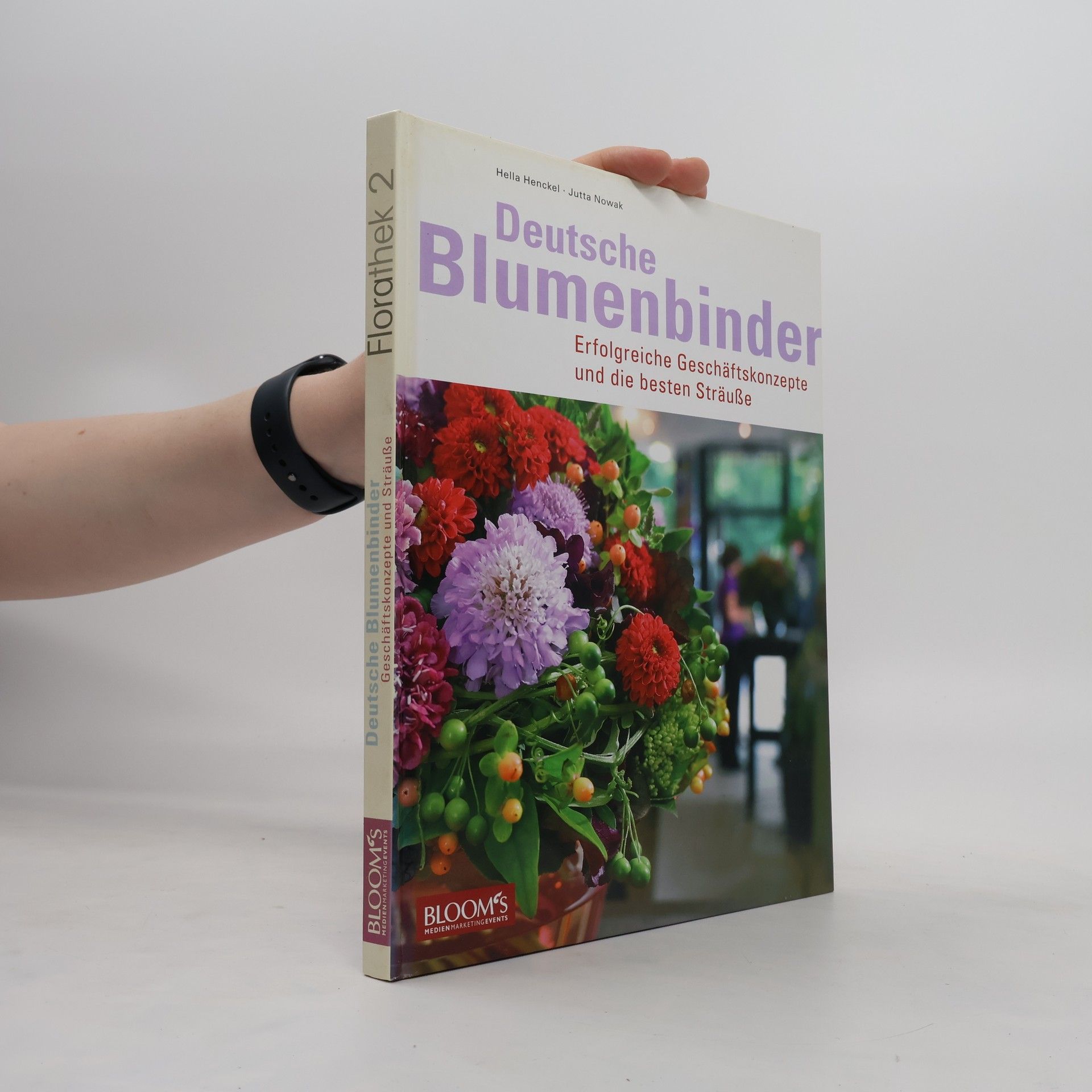 Hella Henckel Deutsche Blumenbinder