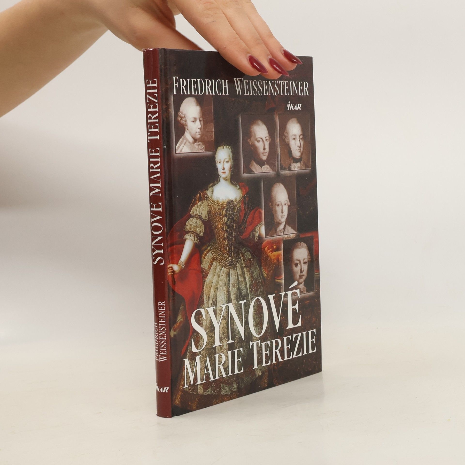 Friedrich Weissensteiner Synové Marie Terezie