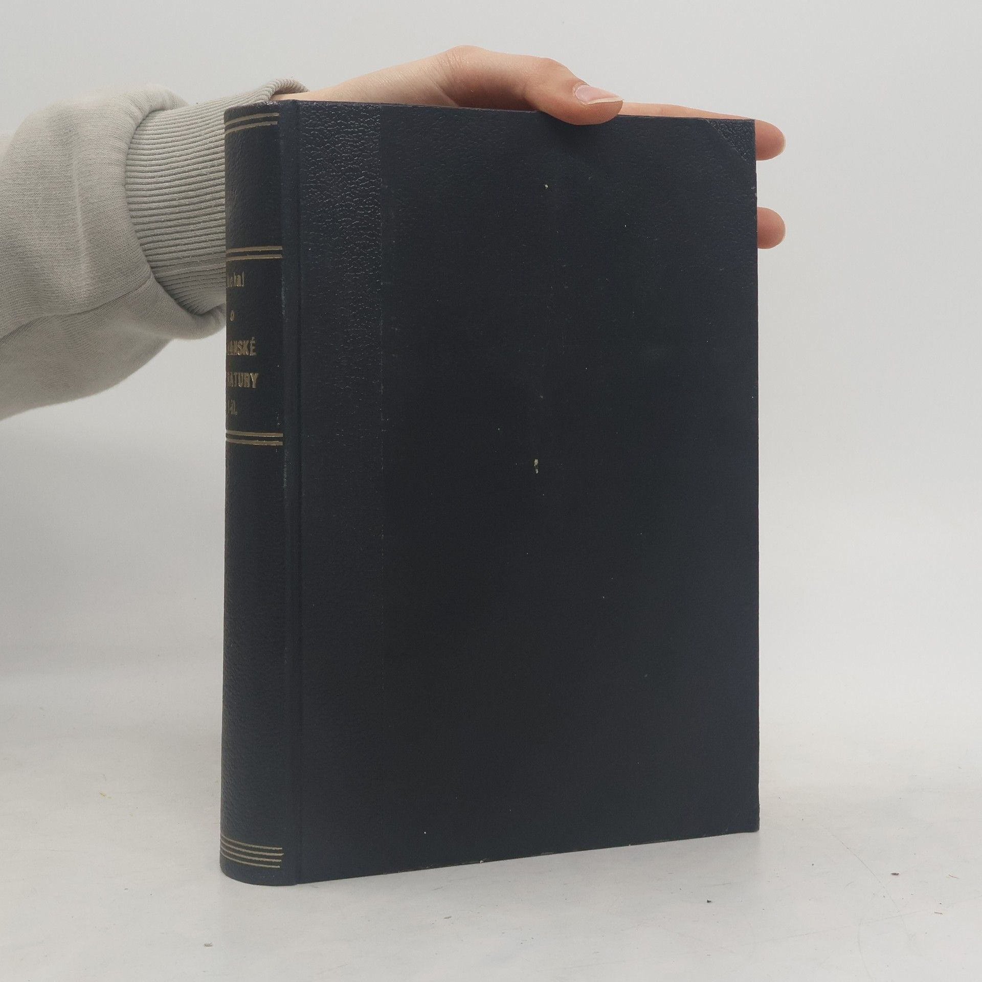Jan Máchal Slovanské literatury. Díl I. a II
