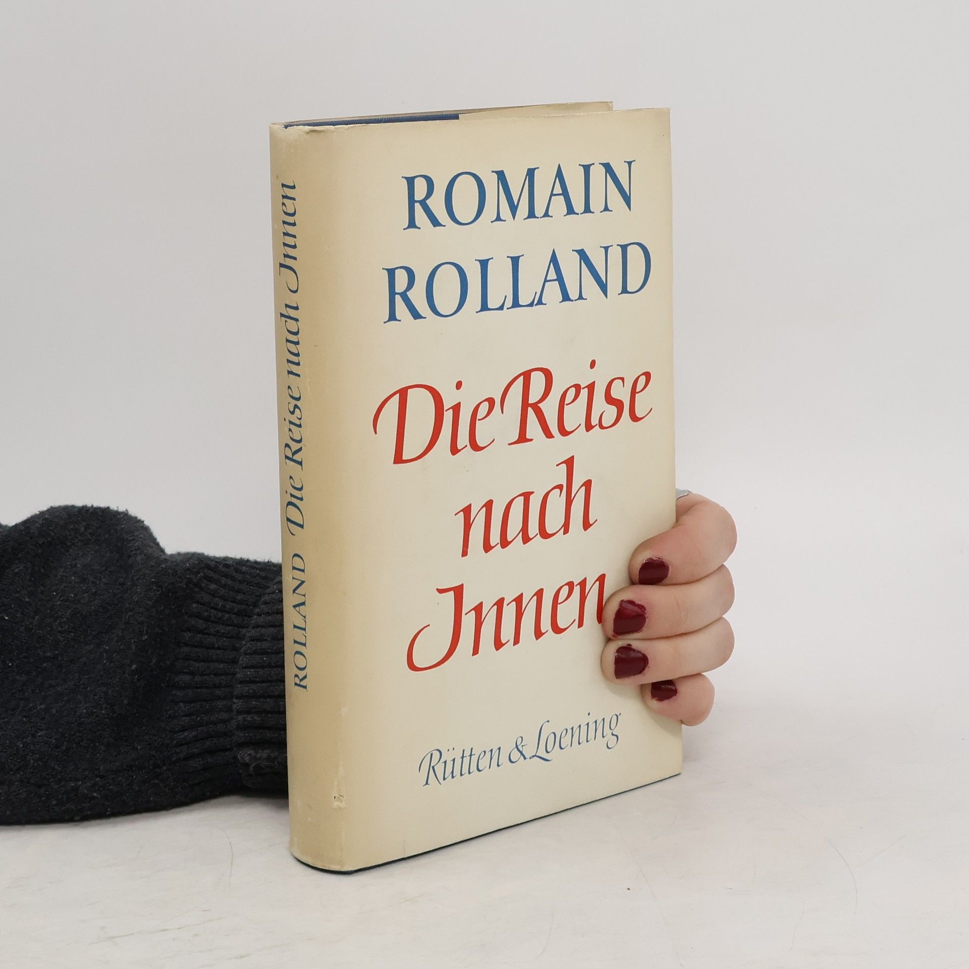 Romain Rolland Die Reise nach Innen