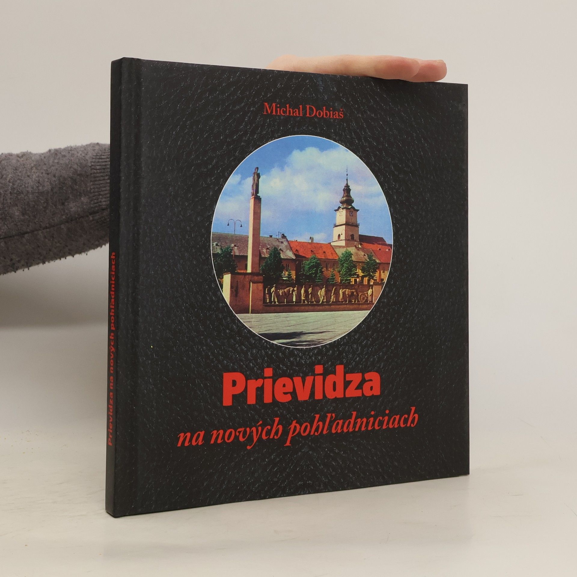 Michal Dobiaš Prievidza na nových pohľadniciach