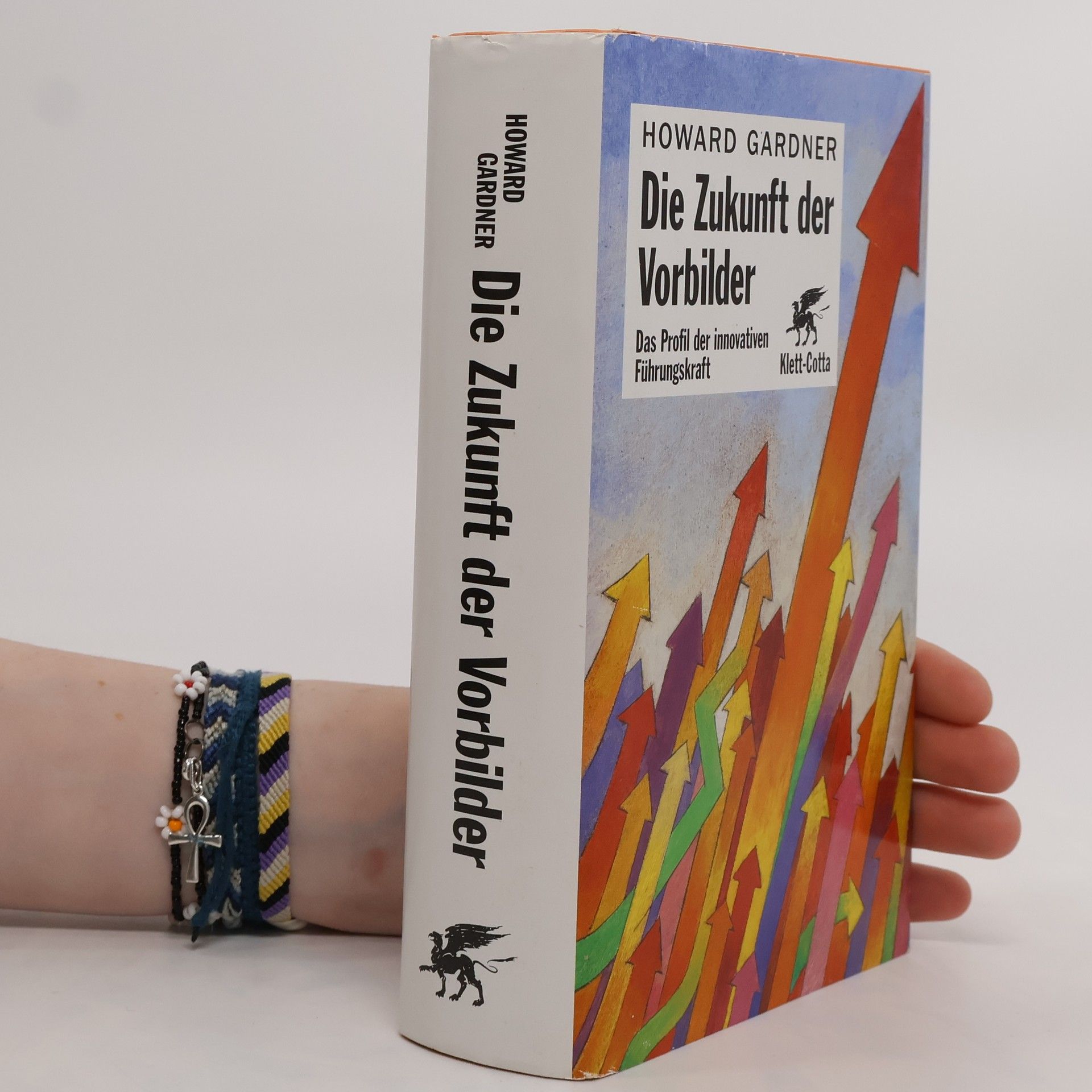 Howard Gardner Die Zukunft der Vorbilder
