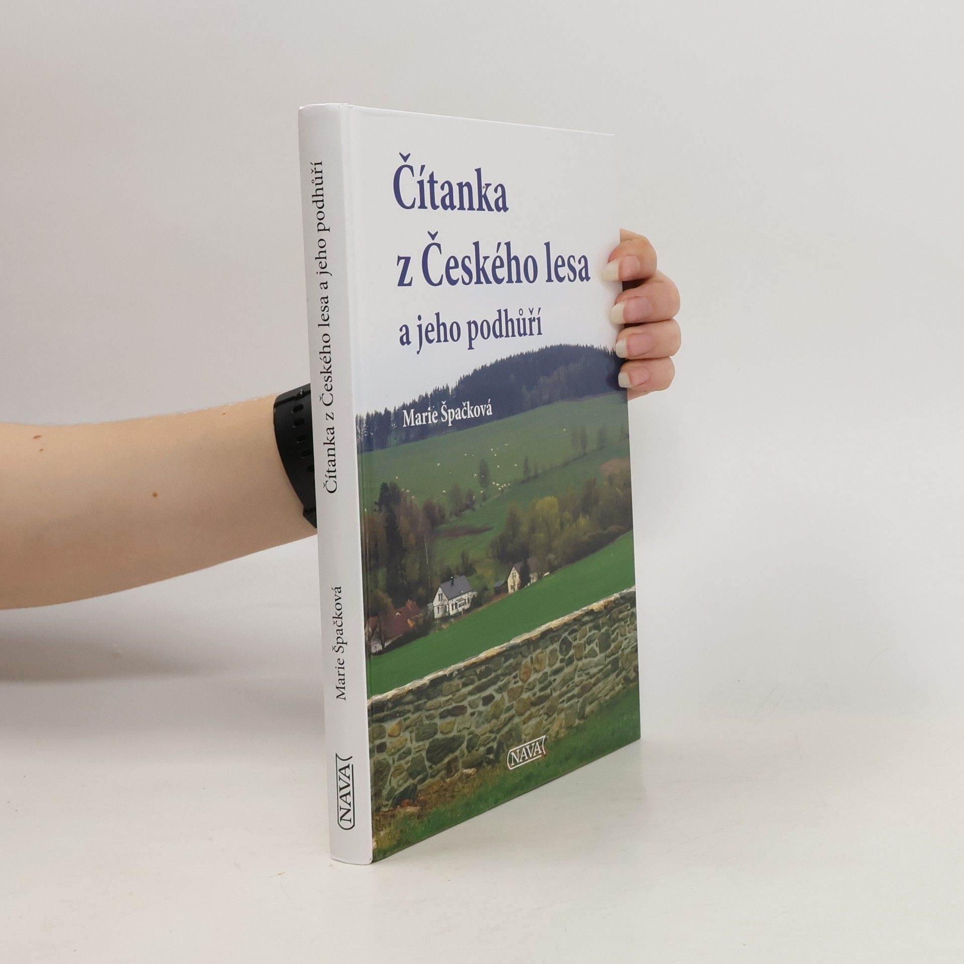Marie Špačková Čítanka z Českého lesa a jeho podhůří