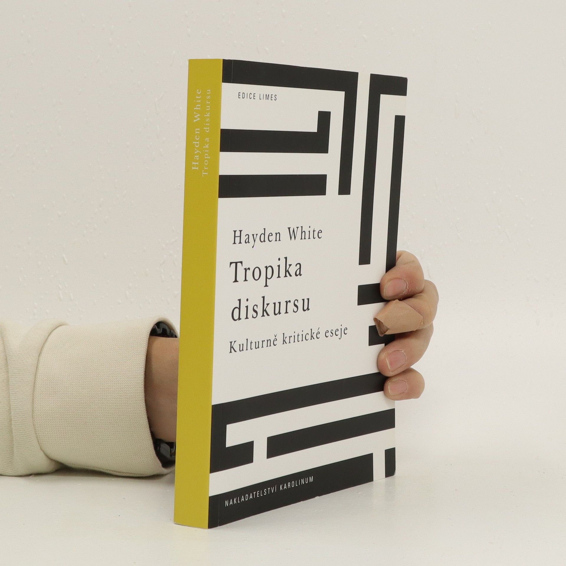 Hayden V. White Tropika diskursu : kulturně kritické eseje