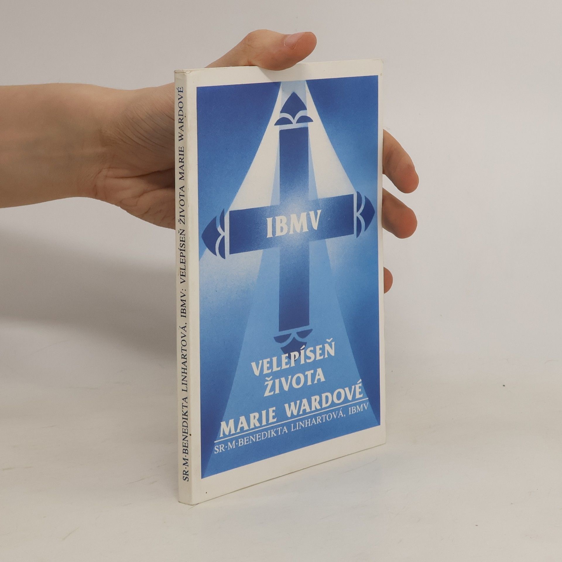 Benedikta Linhartová Velepíseň života Marie Wardové