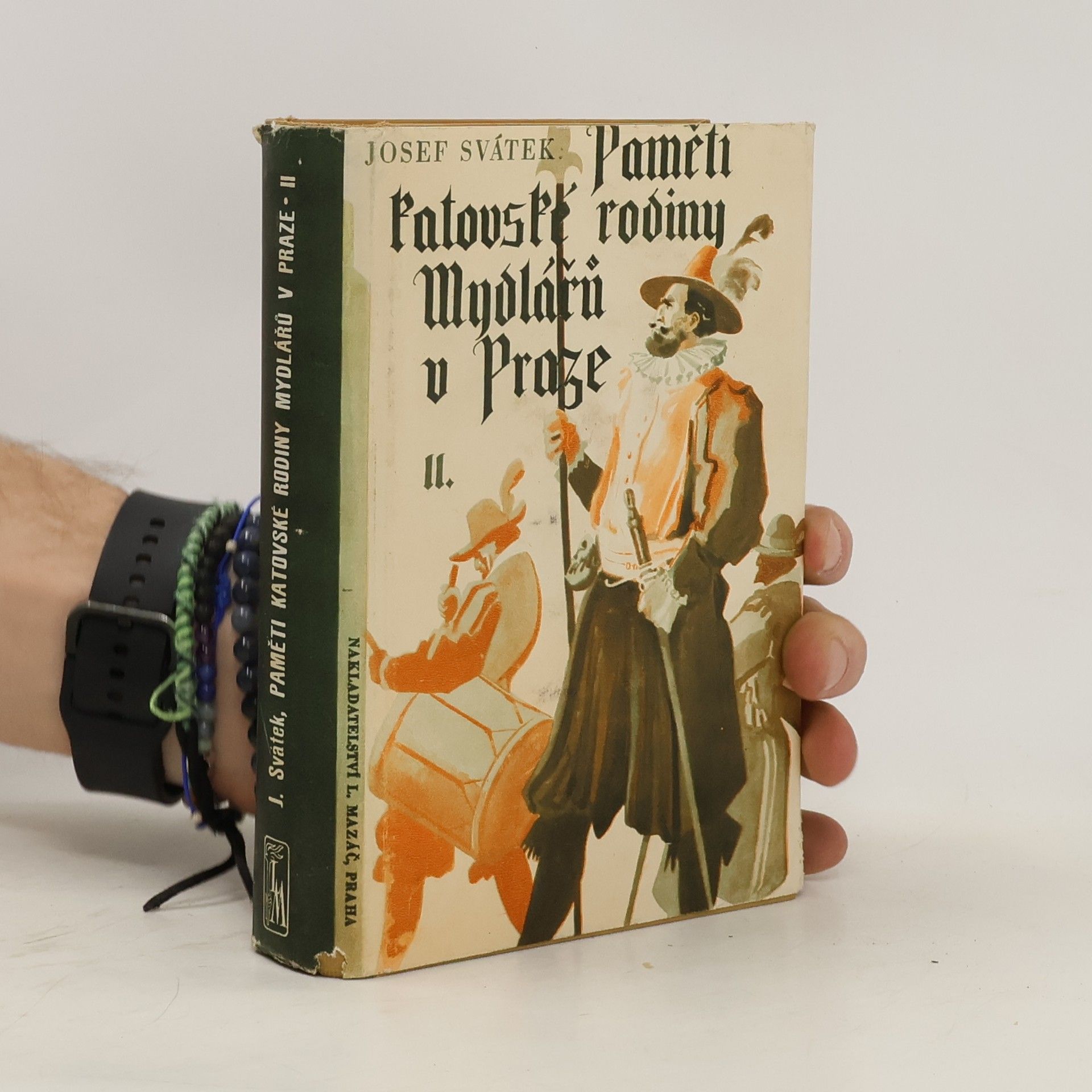Josef Svátek Paměti katovské rodiny Mydlářů v Praze II.