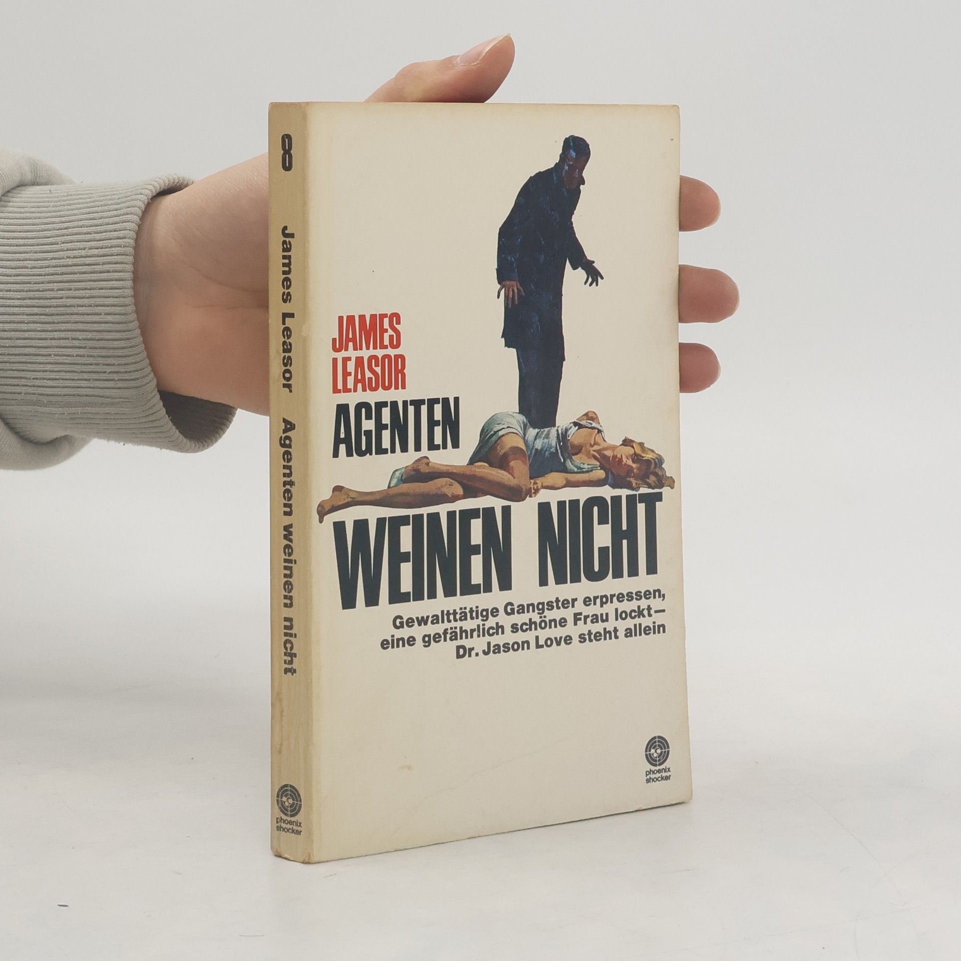 James Leasor Agenten weinen nicht