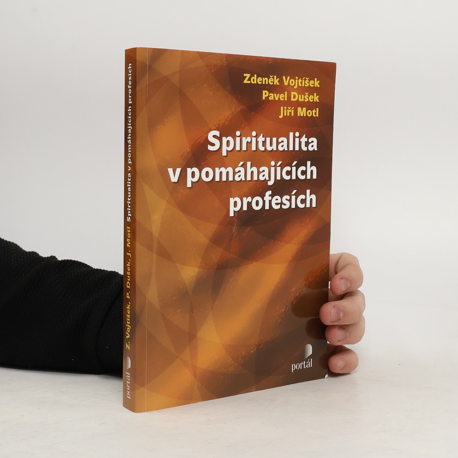 Zdeněk Vojtíšek Spiritualita v pomáhajících profesích