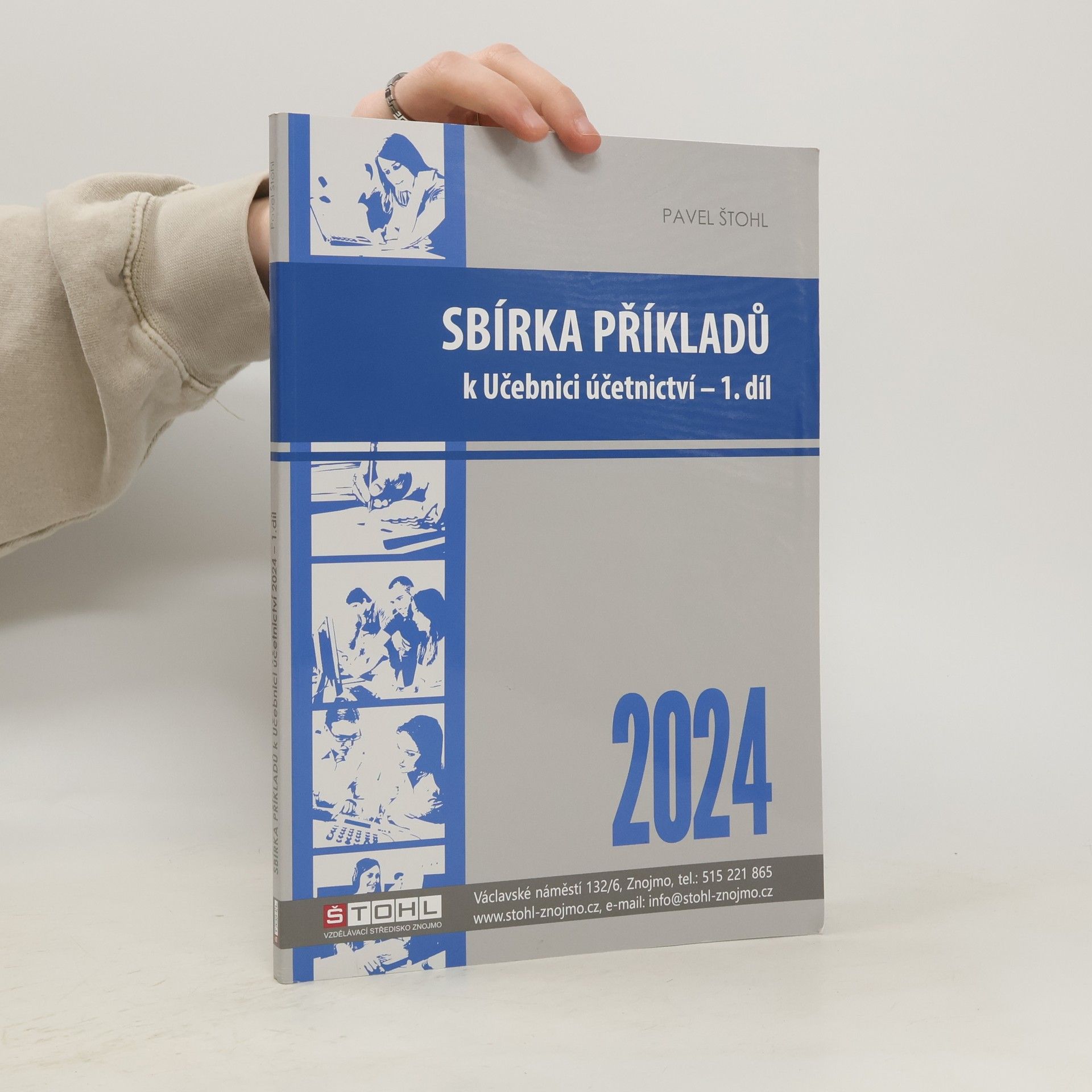 Pavel Štohl Sbírka příkladů k učebnici účetnictví I. díl 2024