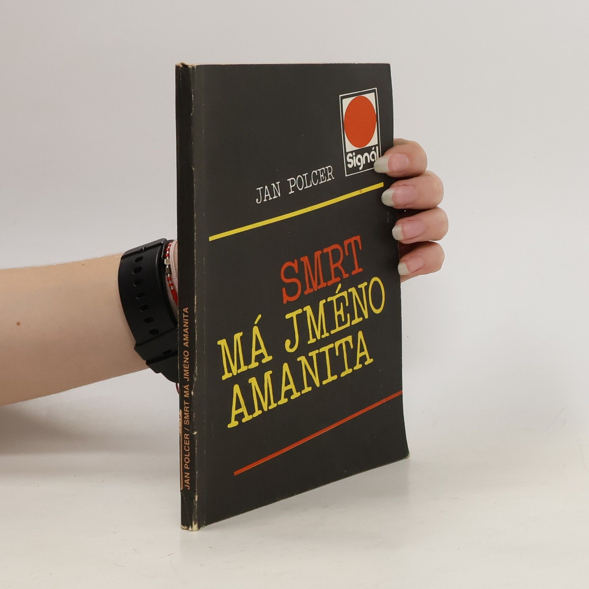 Polcer Jan Smrt má jméno Amanita