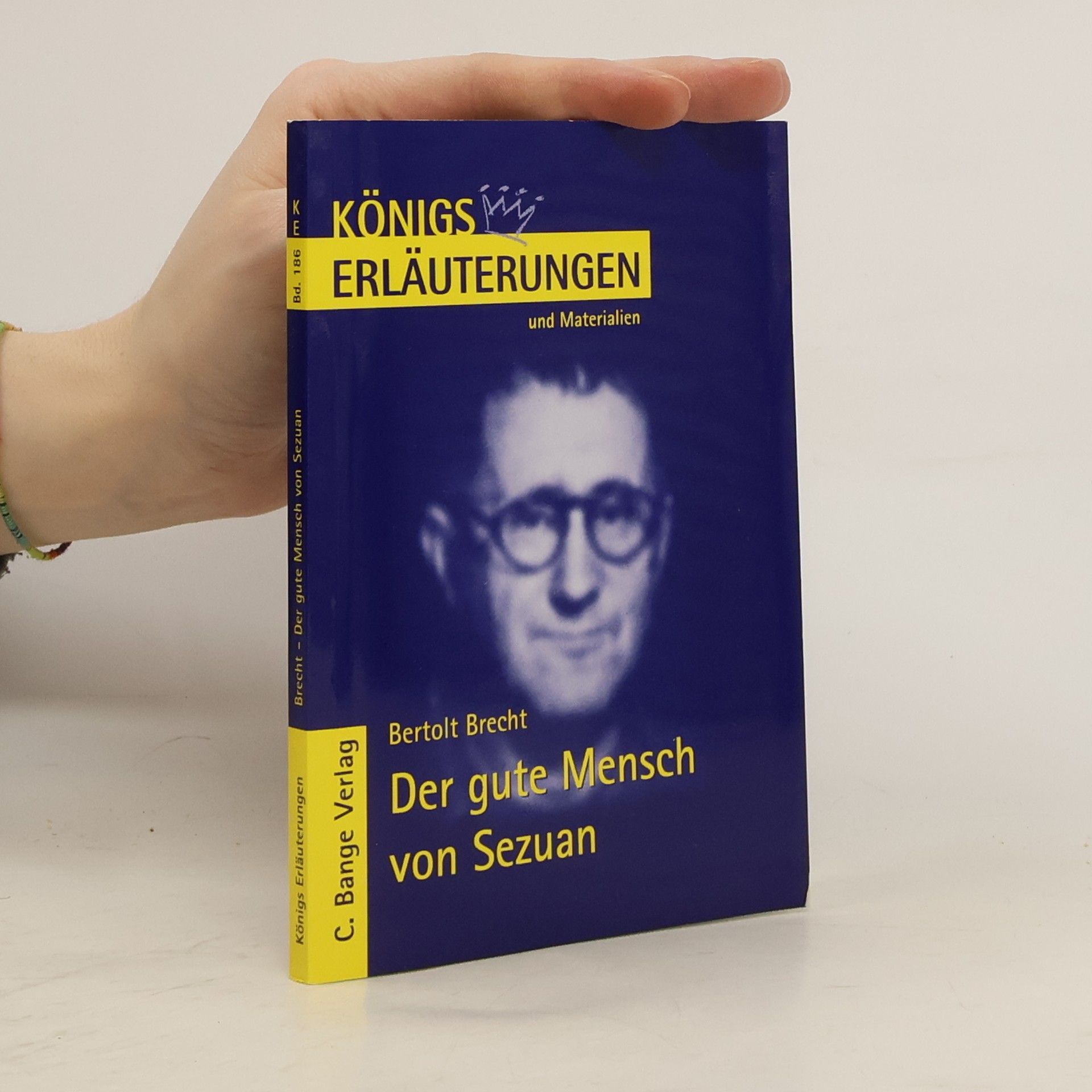 Horst Grobe Erläuterungen zu Bertolt Brecht, Der gute Mensch von Sezuan