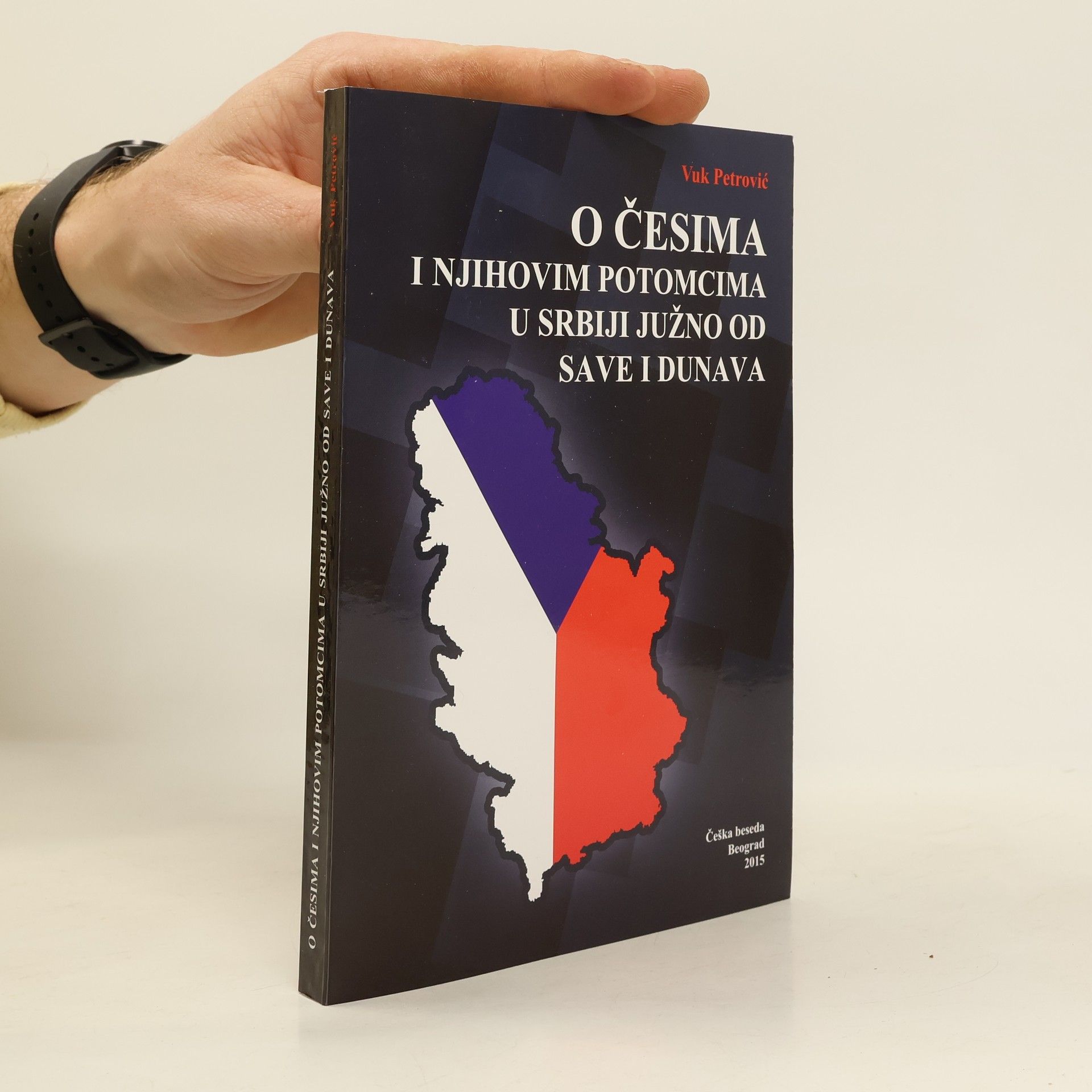 Vuk Petrović O Česima i njihovim potomcima u Srbiji južno od Save i Dunava