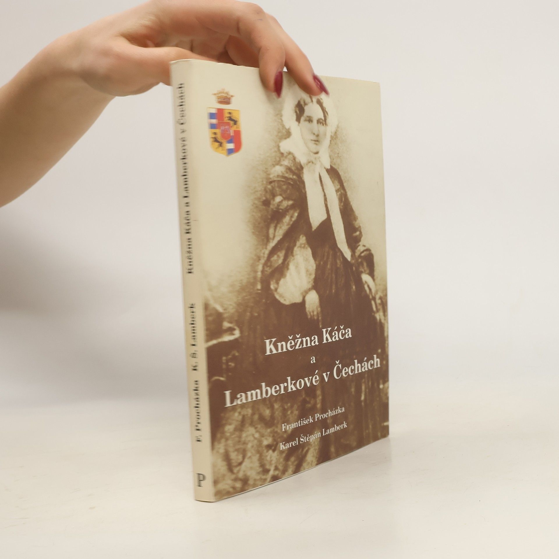 František Procházka Kněžna Káča a Lamberkové v Čechách