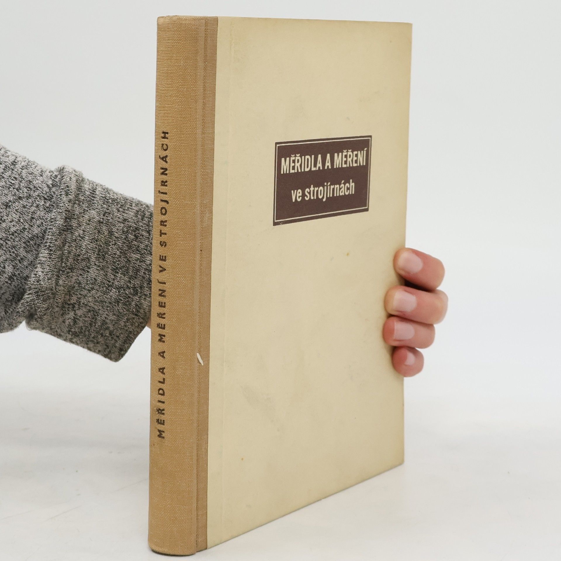 Collectif d'auteurs Měřidla a měření ve strojírnách