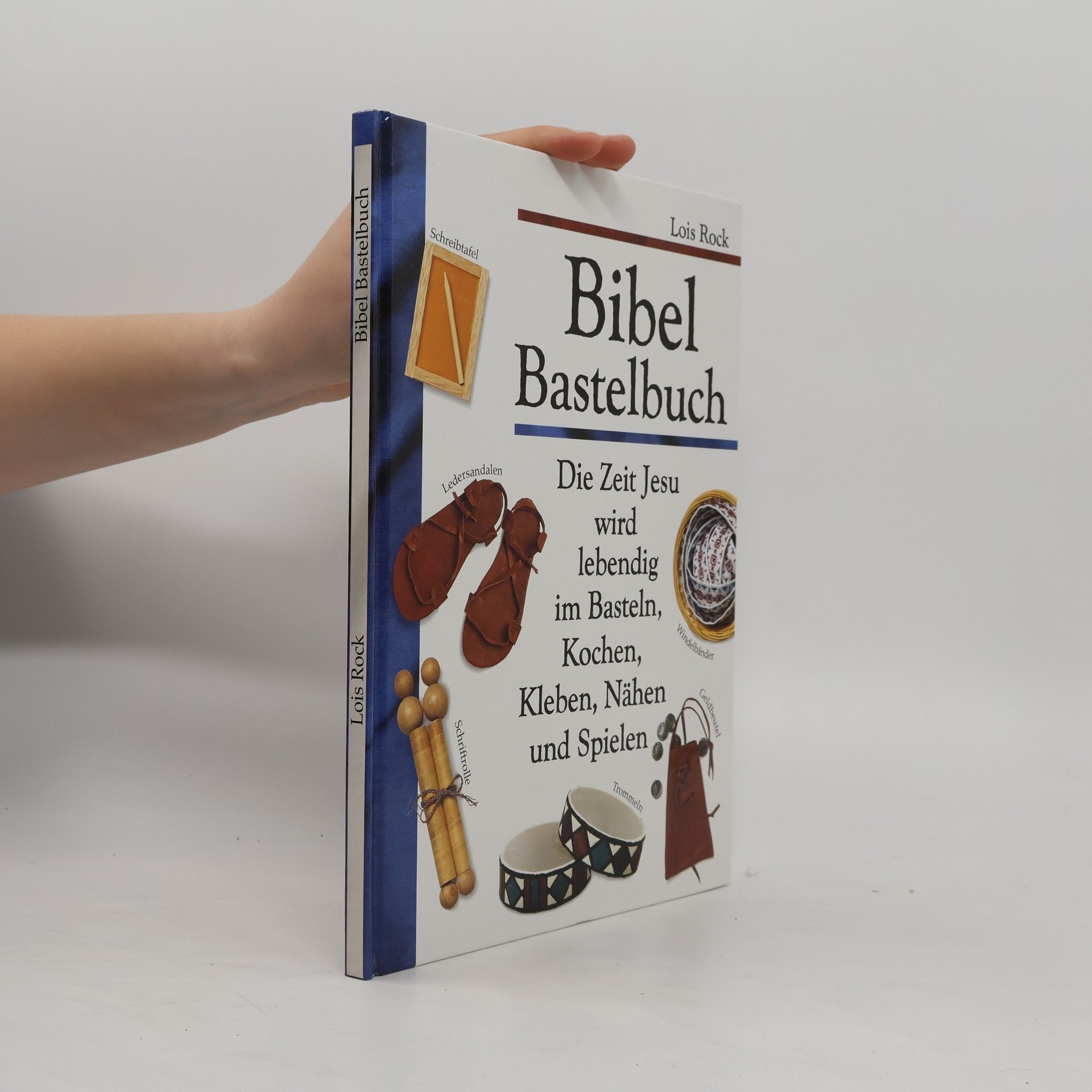 Lois Rock Bibel-Bastelbuch