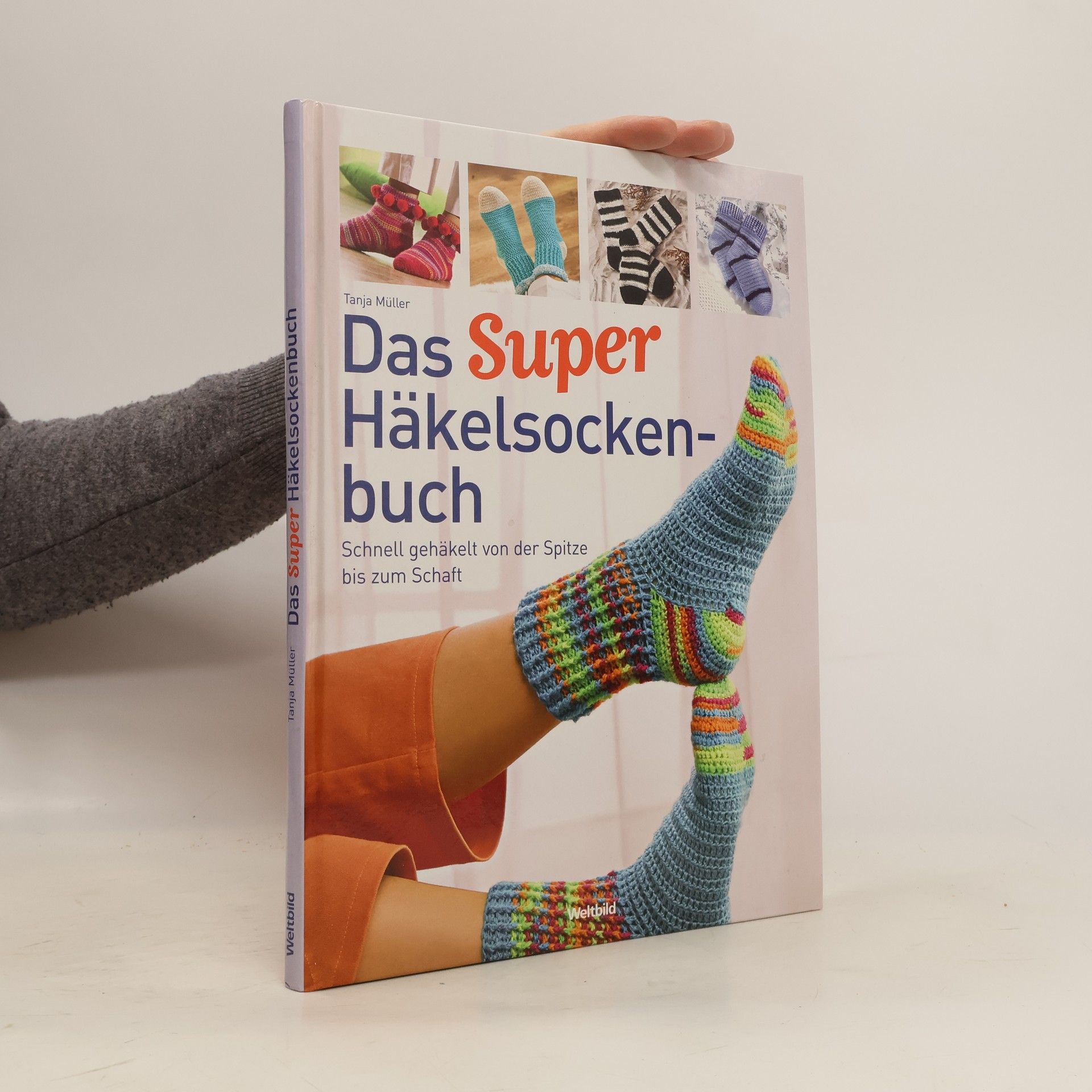 Tanja Müller Das Super-Häkelsockenbuch