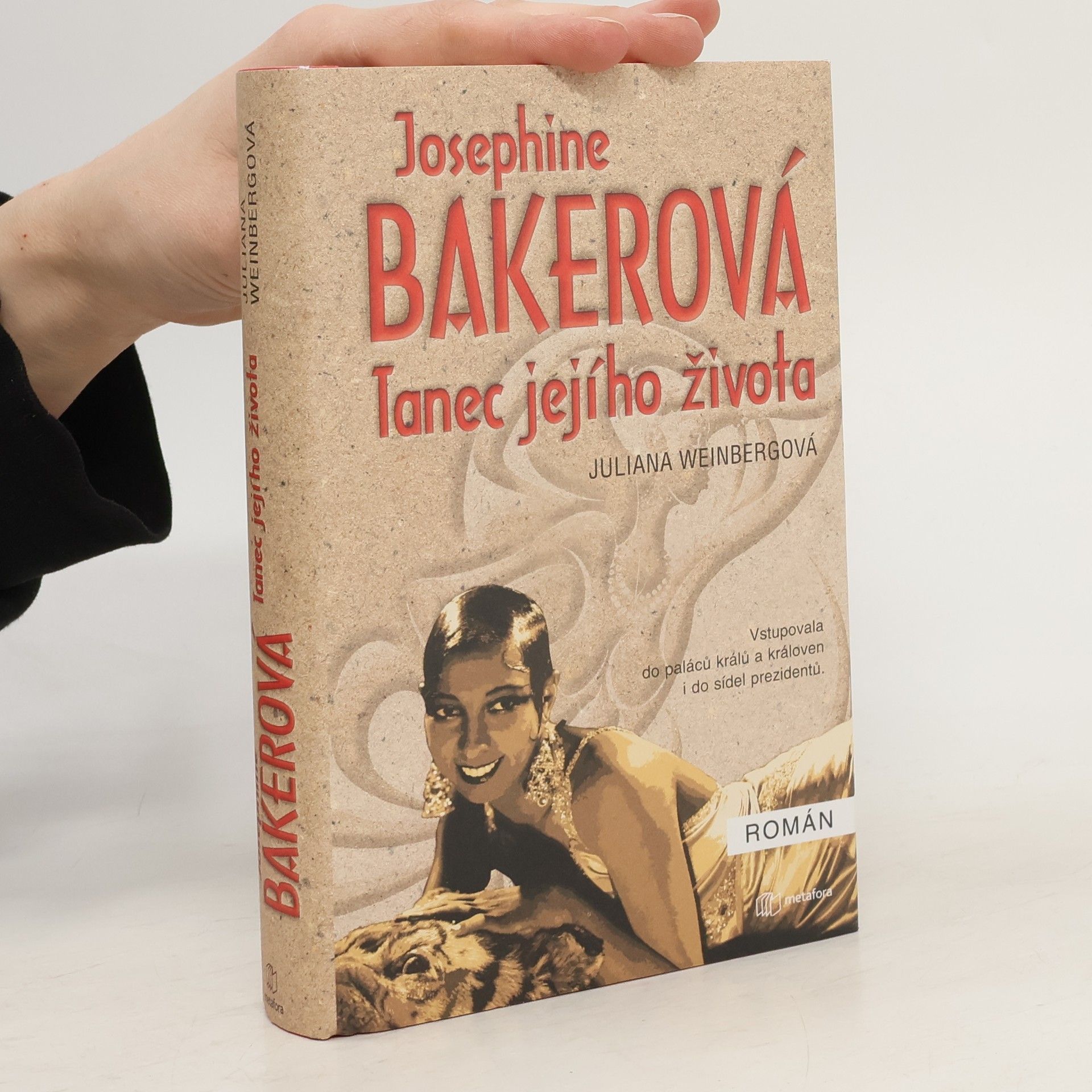 Juliana Weinberg Josephine Bakerová : tanec jejího života