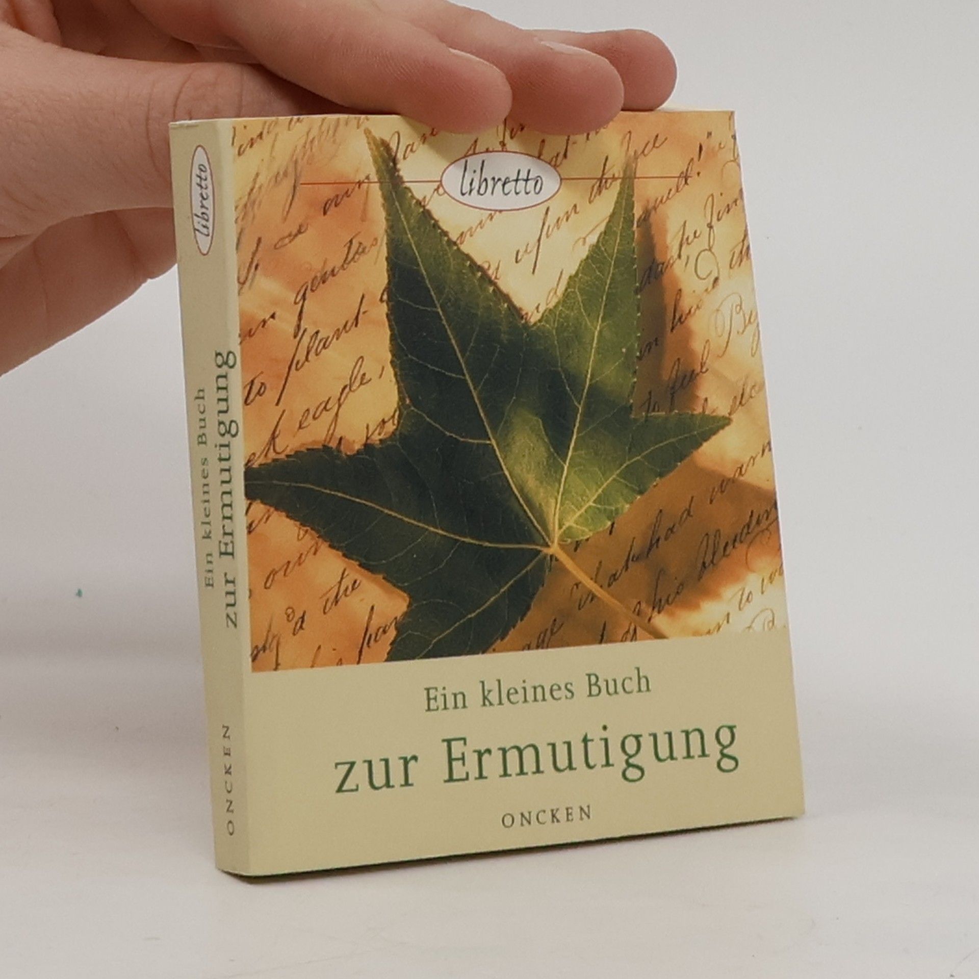 Autorenkollektiv Ein kleines Buch zur Ermutigung