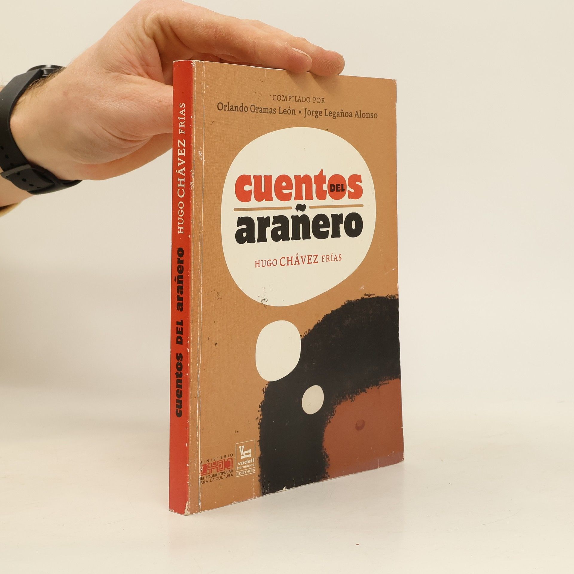 Hugo Chávez Frías Cuentos del arañero