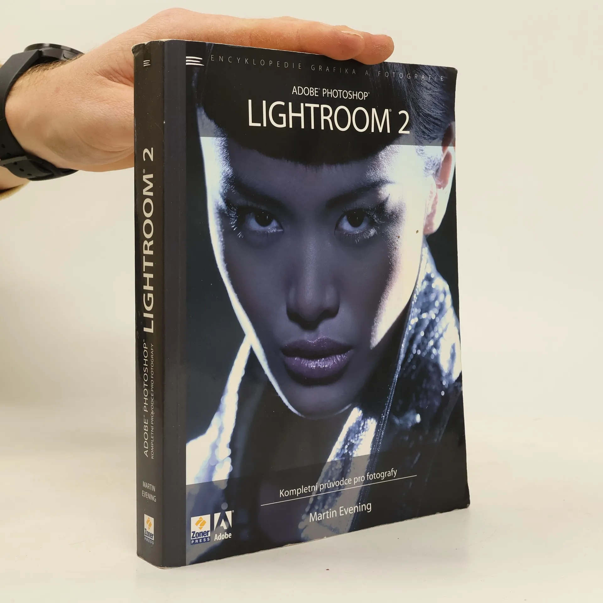 Adobe Photoshop Lightroom 2. Kompletní průvodce pro fotografy | Book | Martin Evening | CS