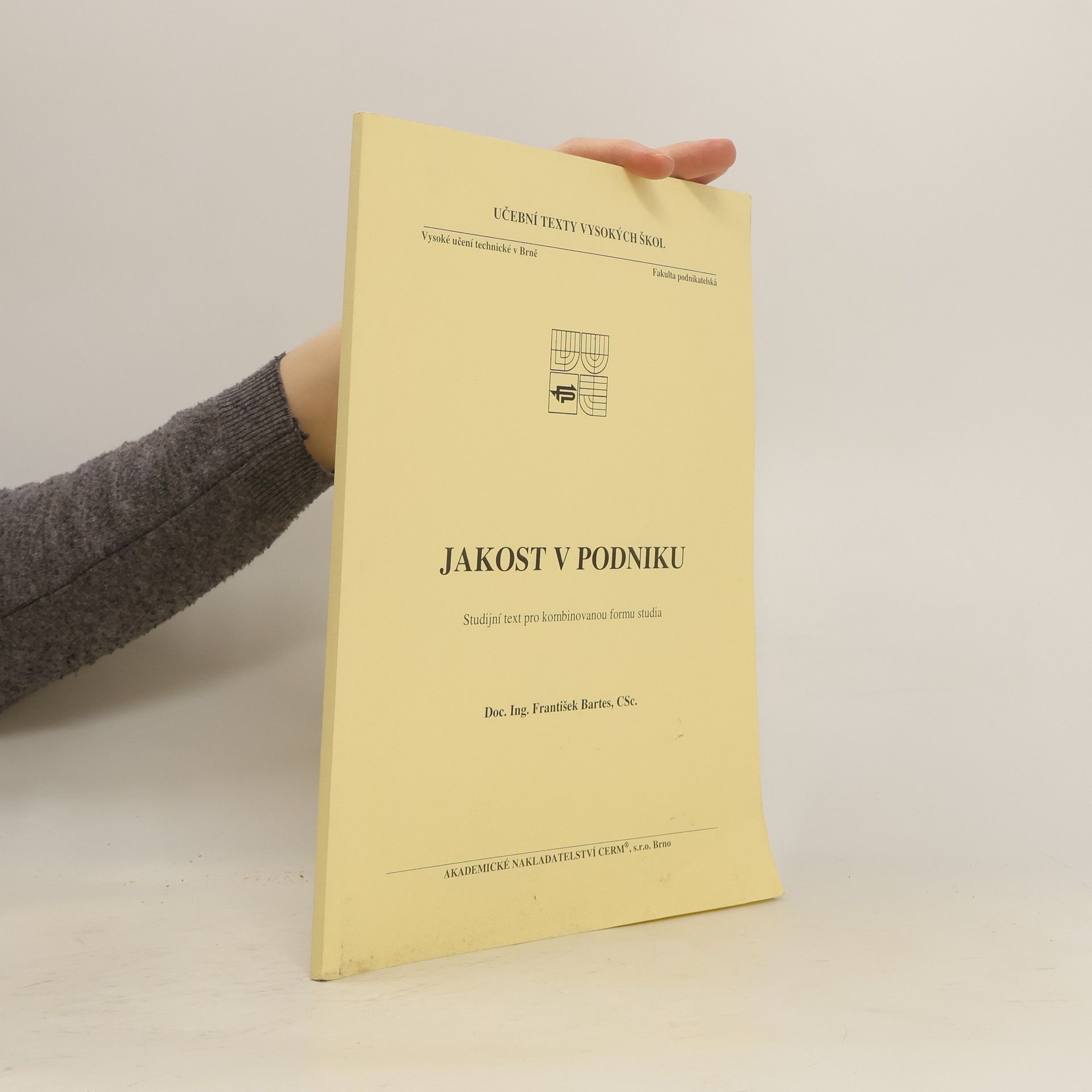 František Bartes Jakost v podniku