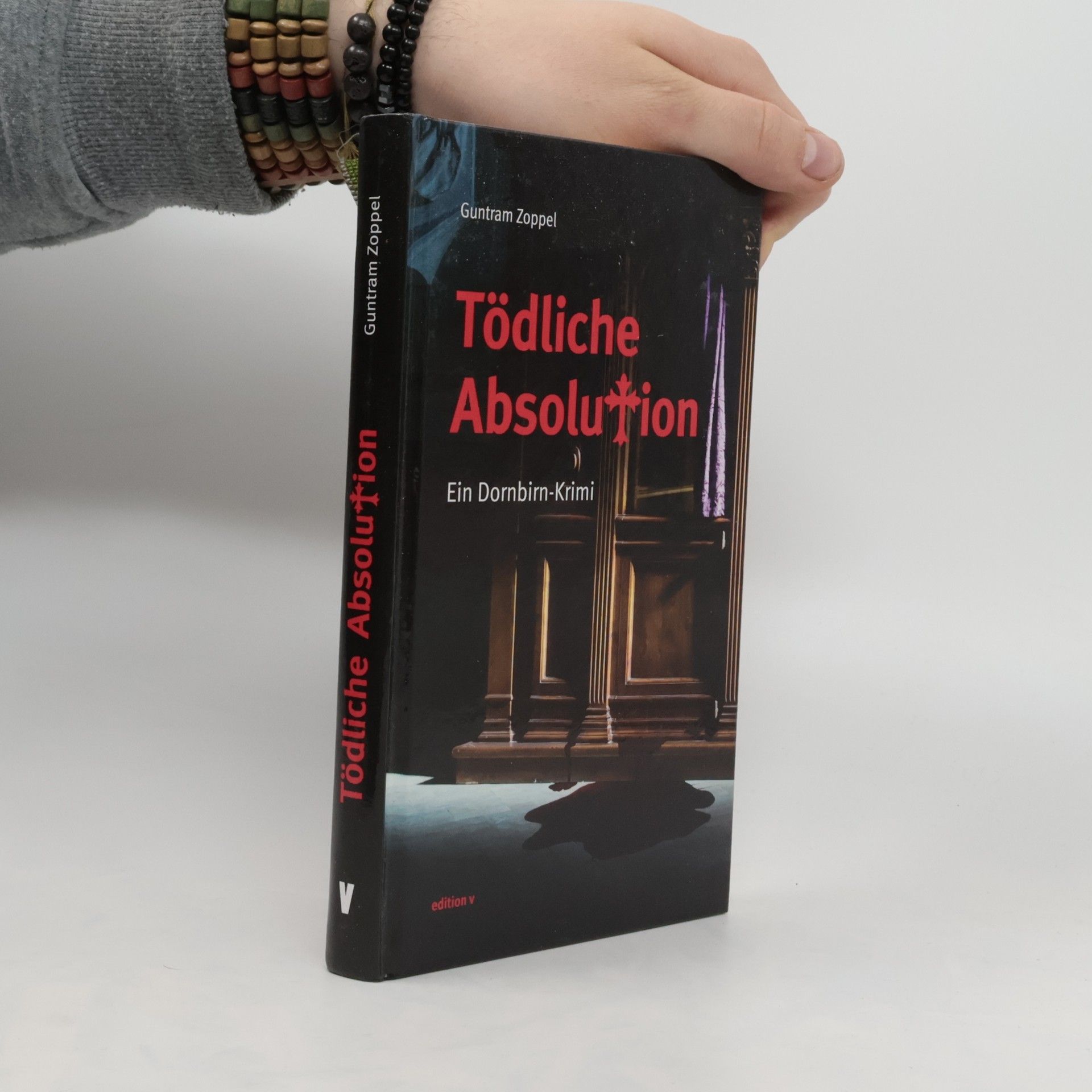 Guntram Zoppel Tödliche Absolution
