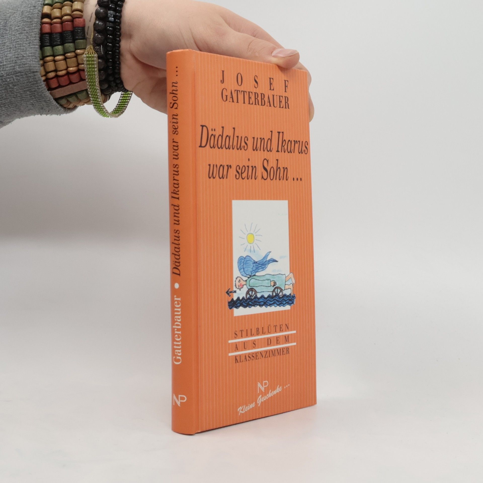 Josef Gatterbauer Dädalus und Ikarus war sein Sohn ...