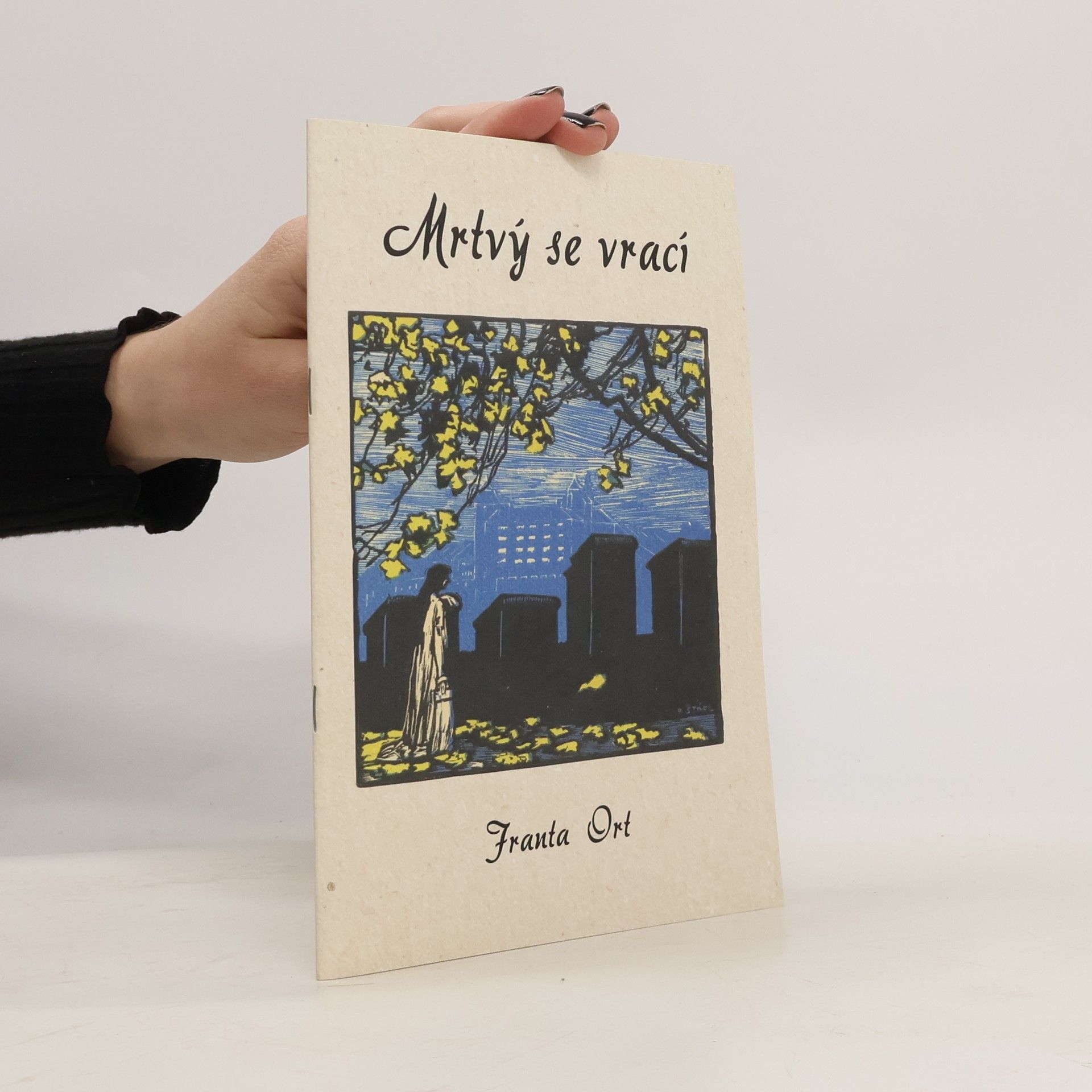 Franta Ort Mrtvý se vrací