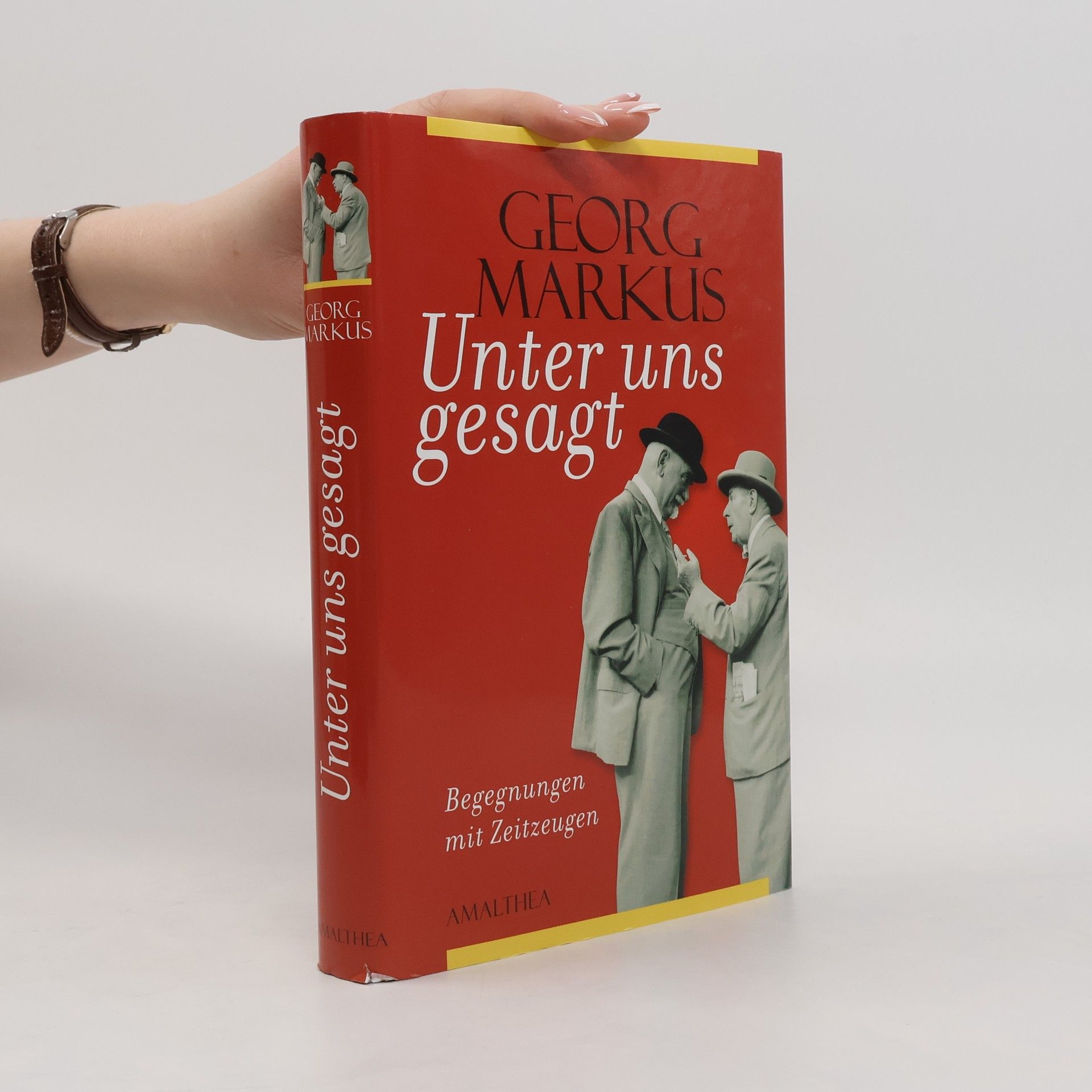 Georg Markus Unter uns gesagt
