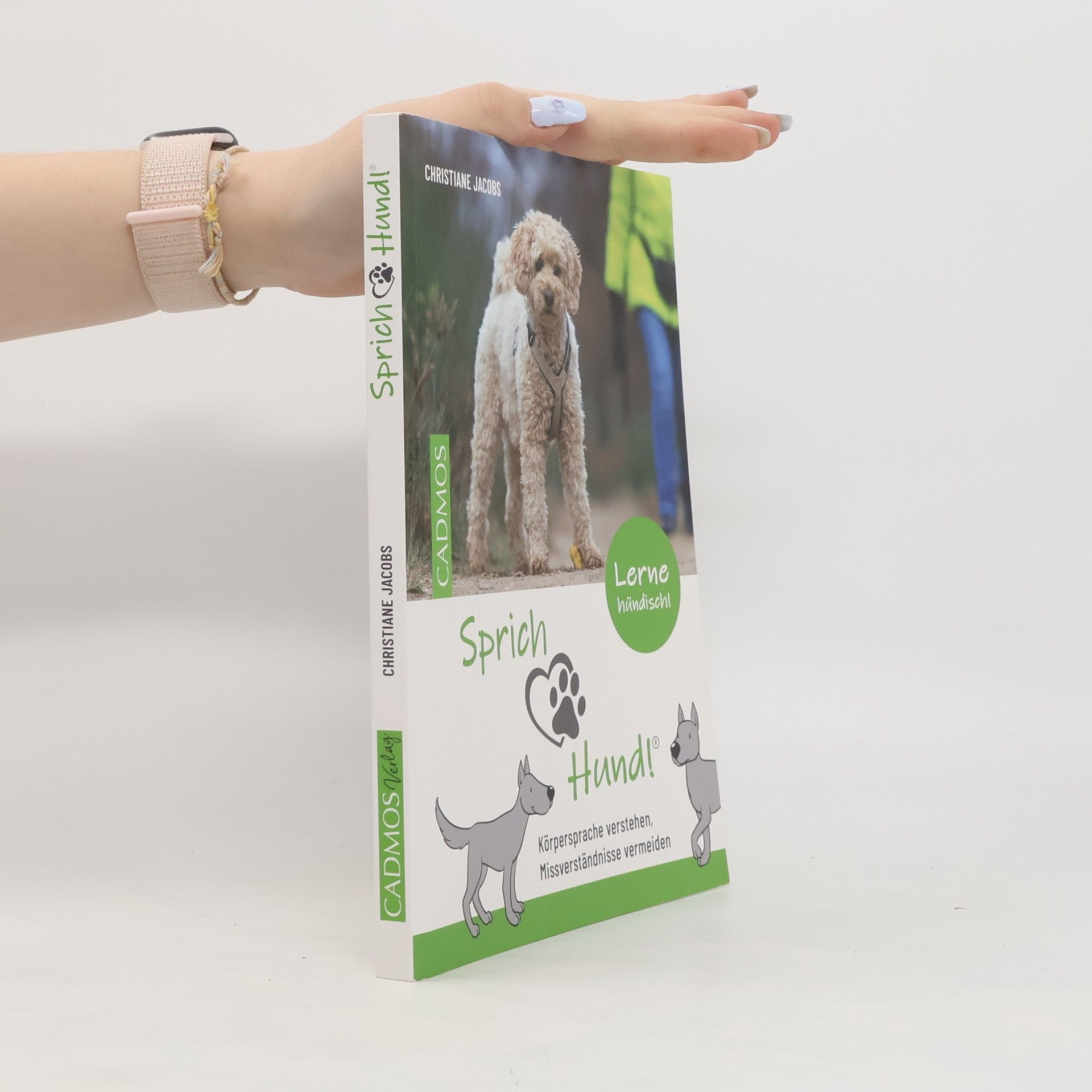 Christiane Jacobs Sprich Hund!